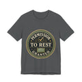 Permission To Rest Granted Unisex T-Shirt
