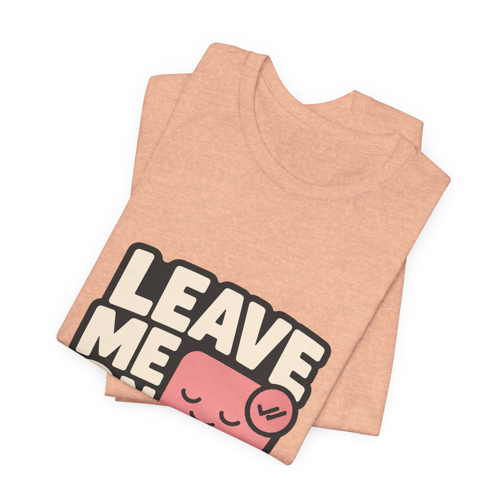 Leave Me On Read Unisex T-Shirt