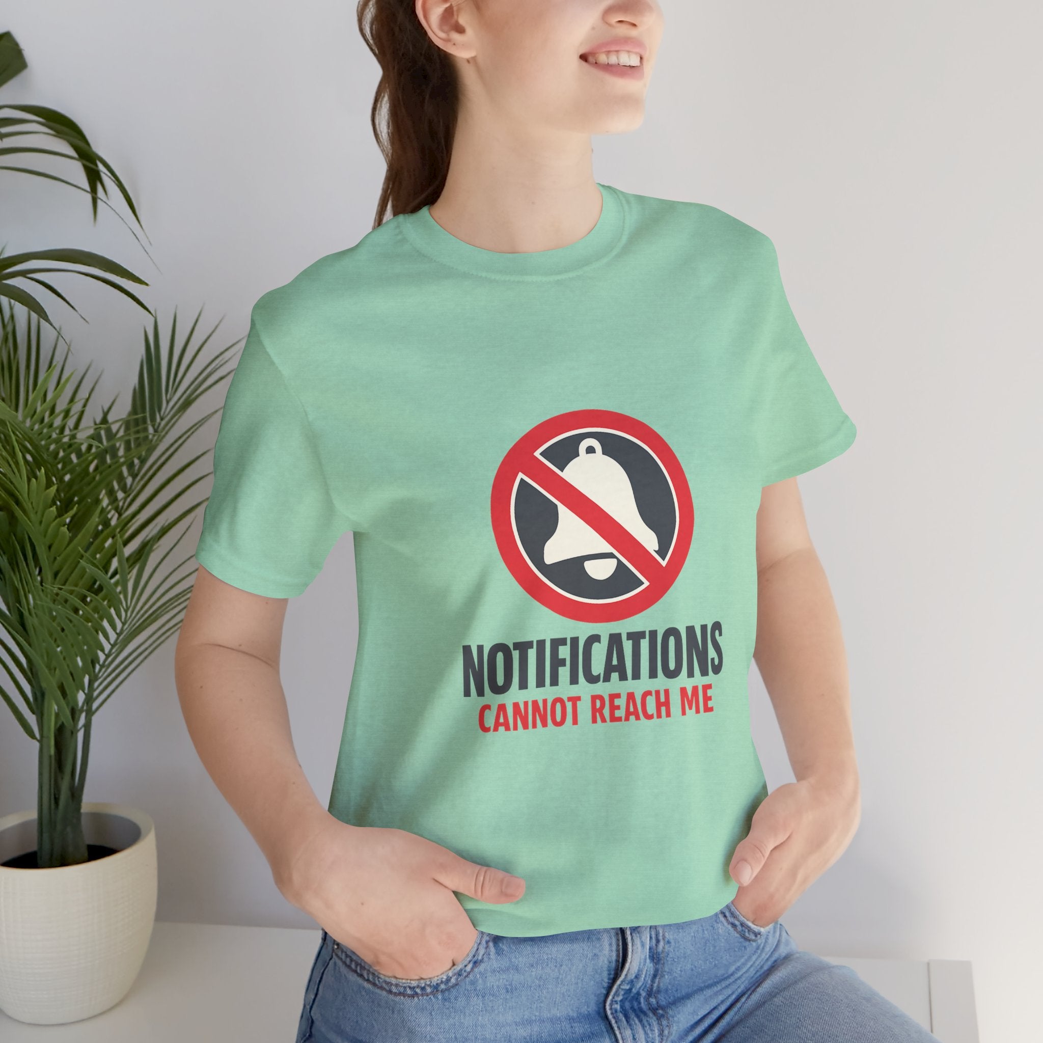 Notifications Cannot Reach Me Unisex T-Shirt