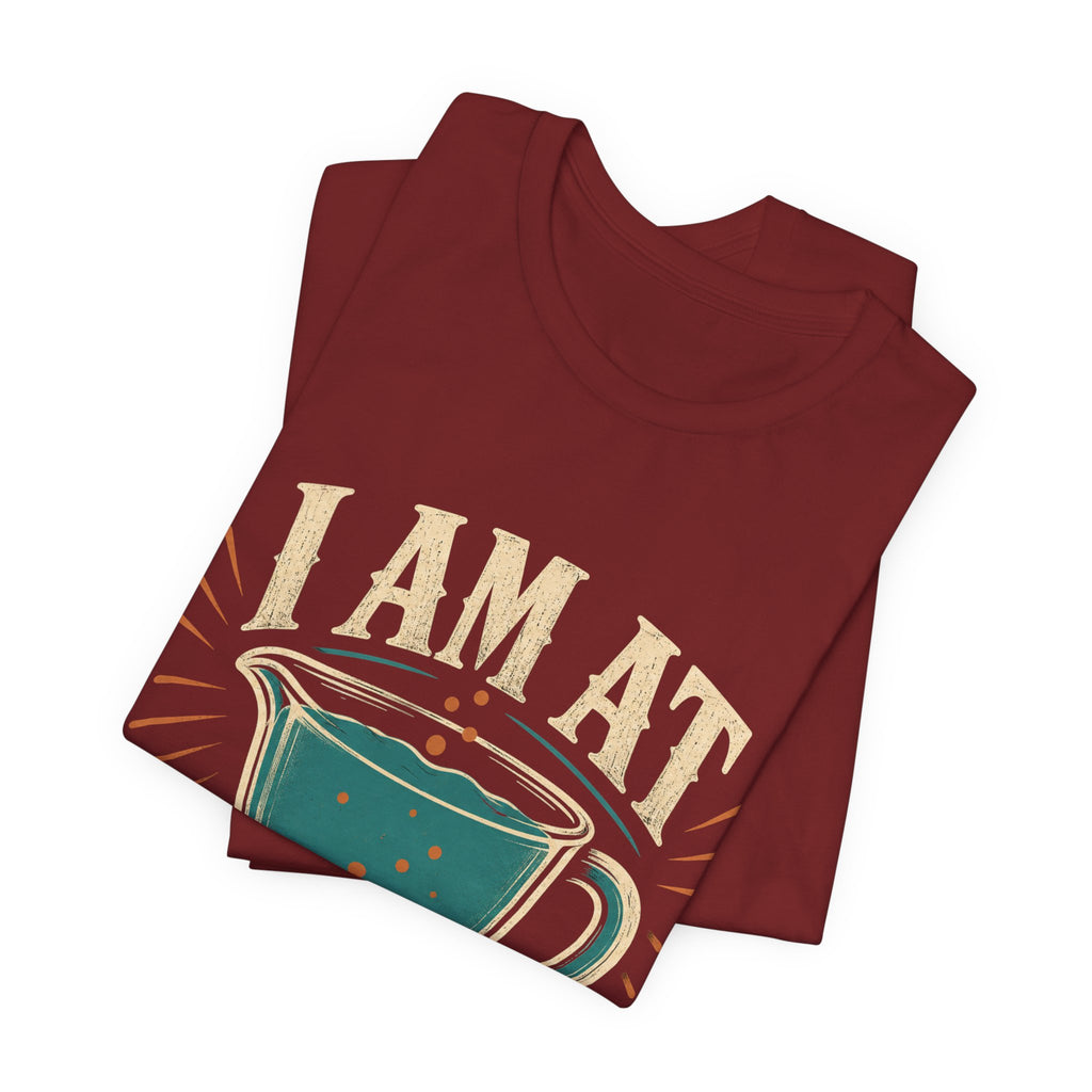 I Am At Capacity-ish Unisex T-Shirt