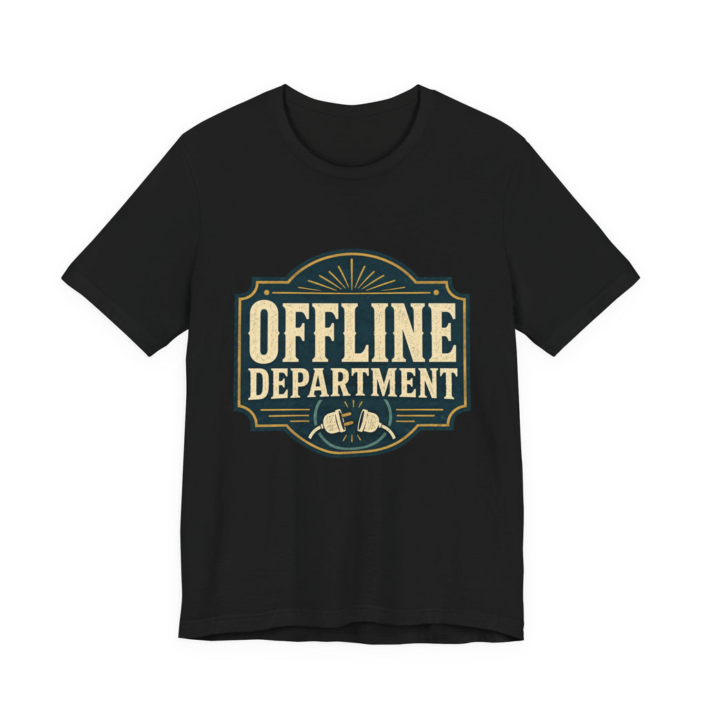 Offline Department Unisex T-Shirt