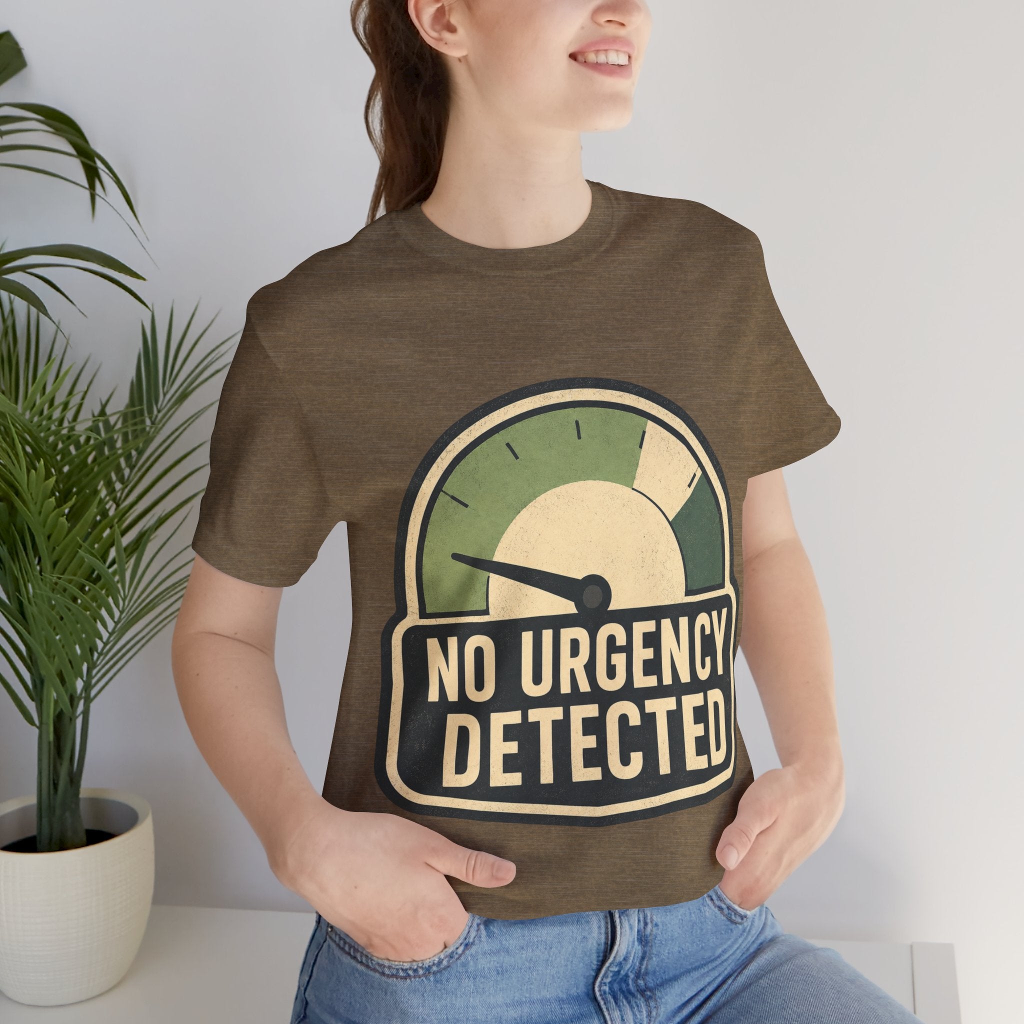No Urgency Detected Unisex T-Shirt
