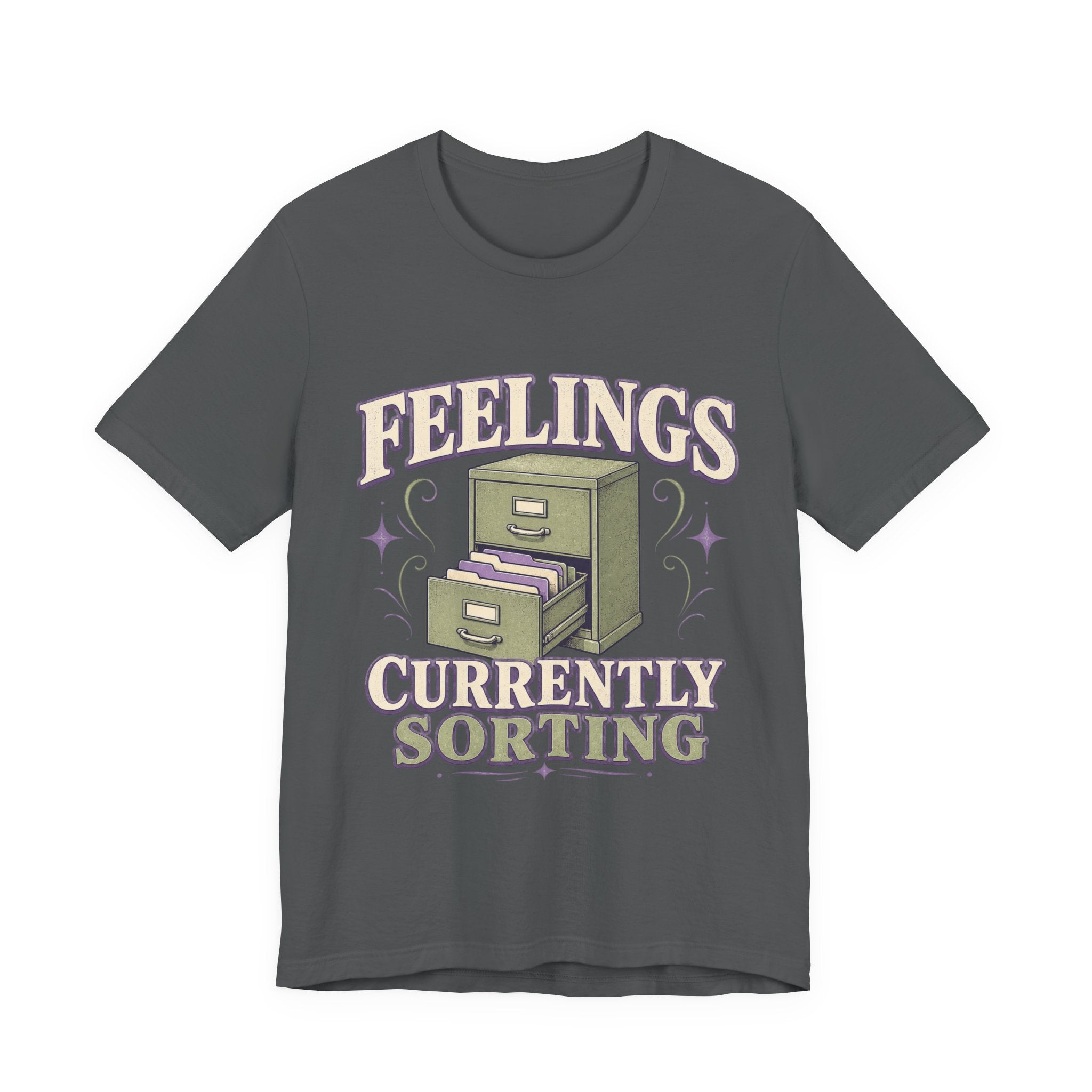 Feelings Currently Sorting Unisex T-Shirt