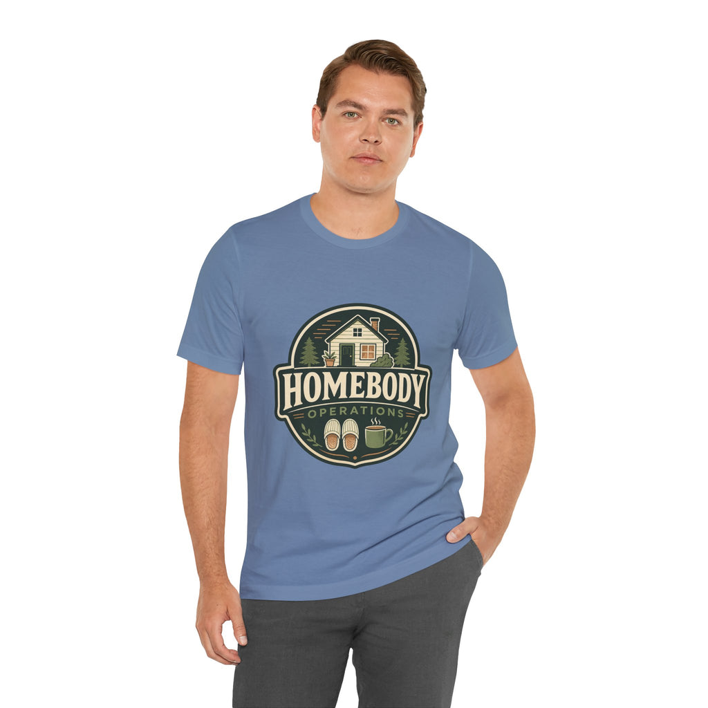 Homebody Operations Unisex T-Shirt