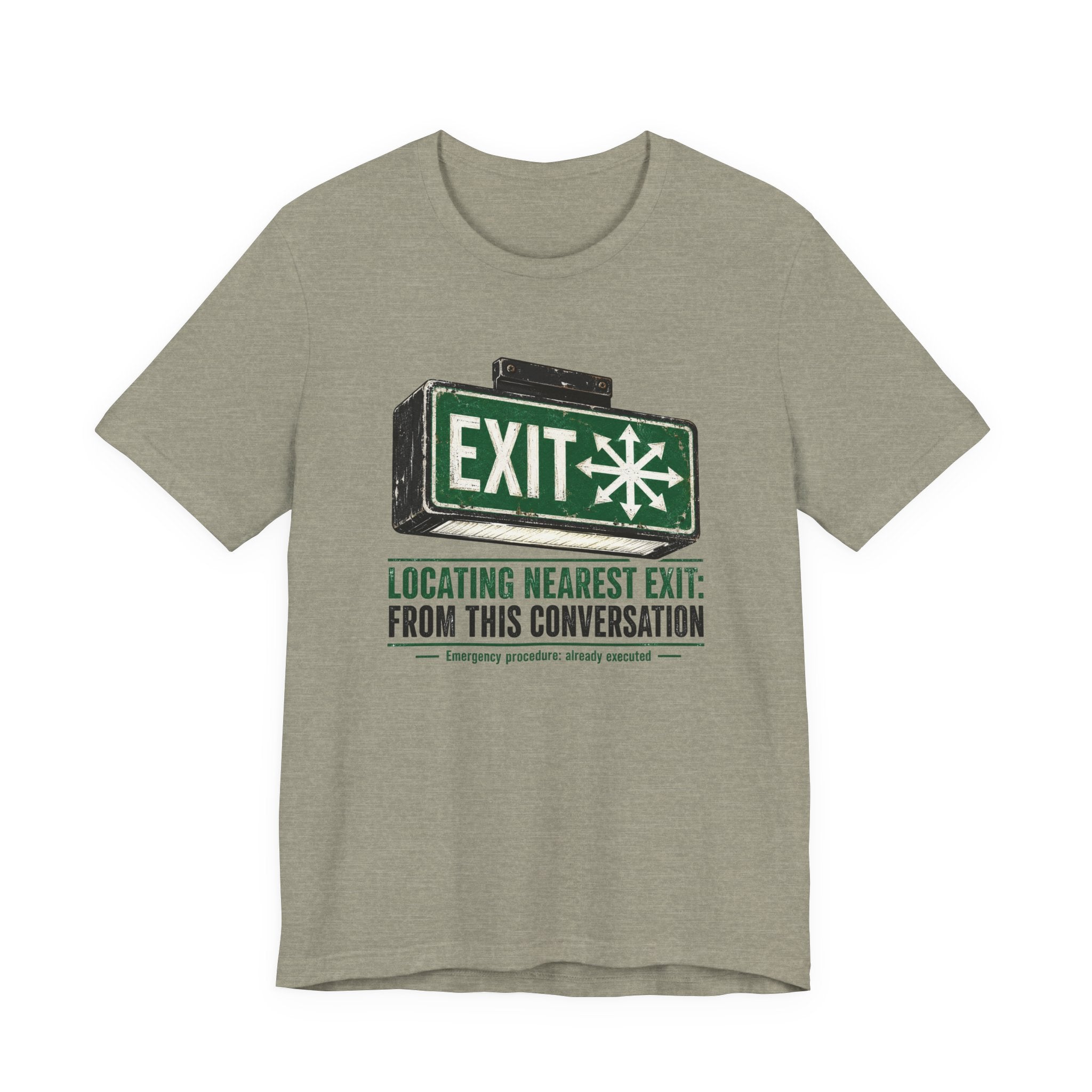 Locating Nearest Exit Unisex T-Shirt