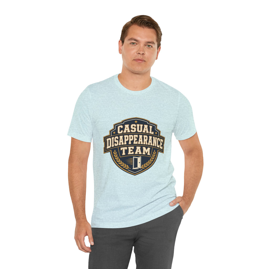 Casual Disappearance Team Unisex T-Shirt