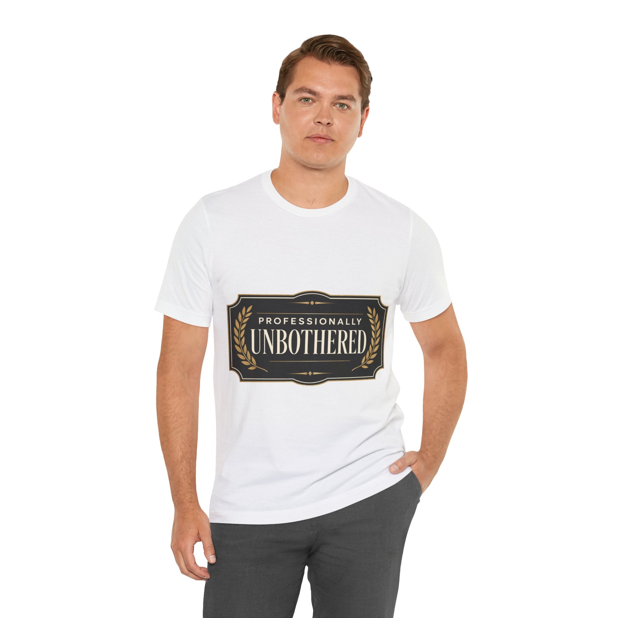 Professionally Unbothered Unisex T-Shirt