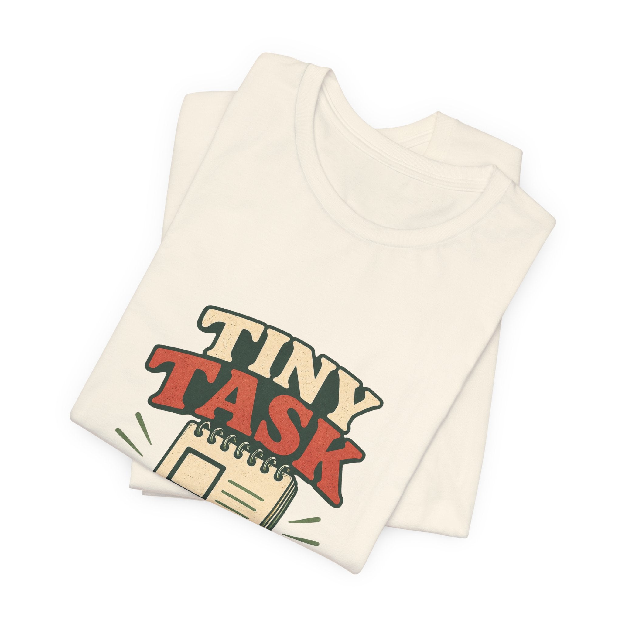 Tiny Task Rebellion Unisex T-Shirt