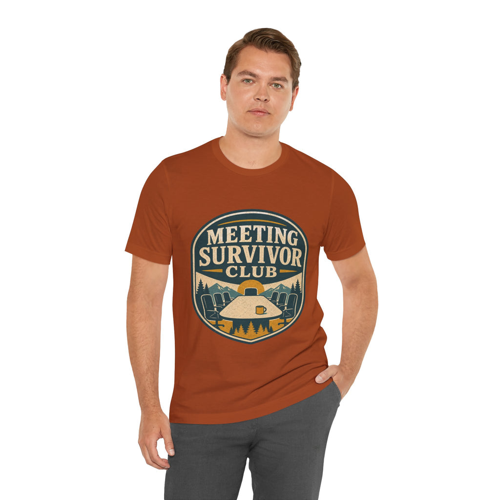 Meeting Survivor Club Unisex T-Shirt