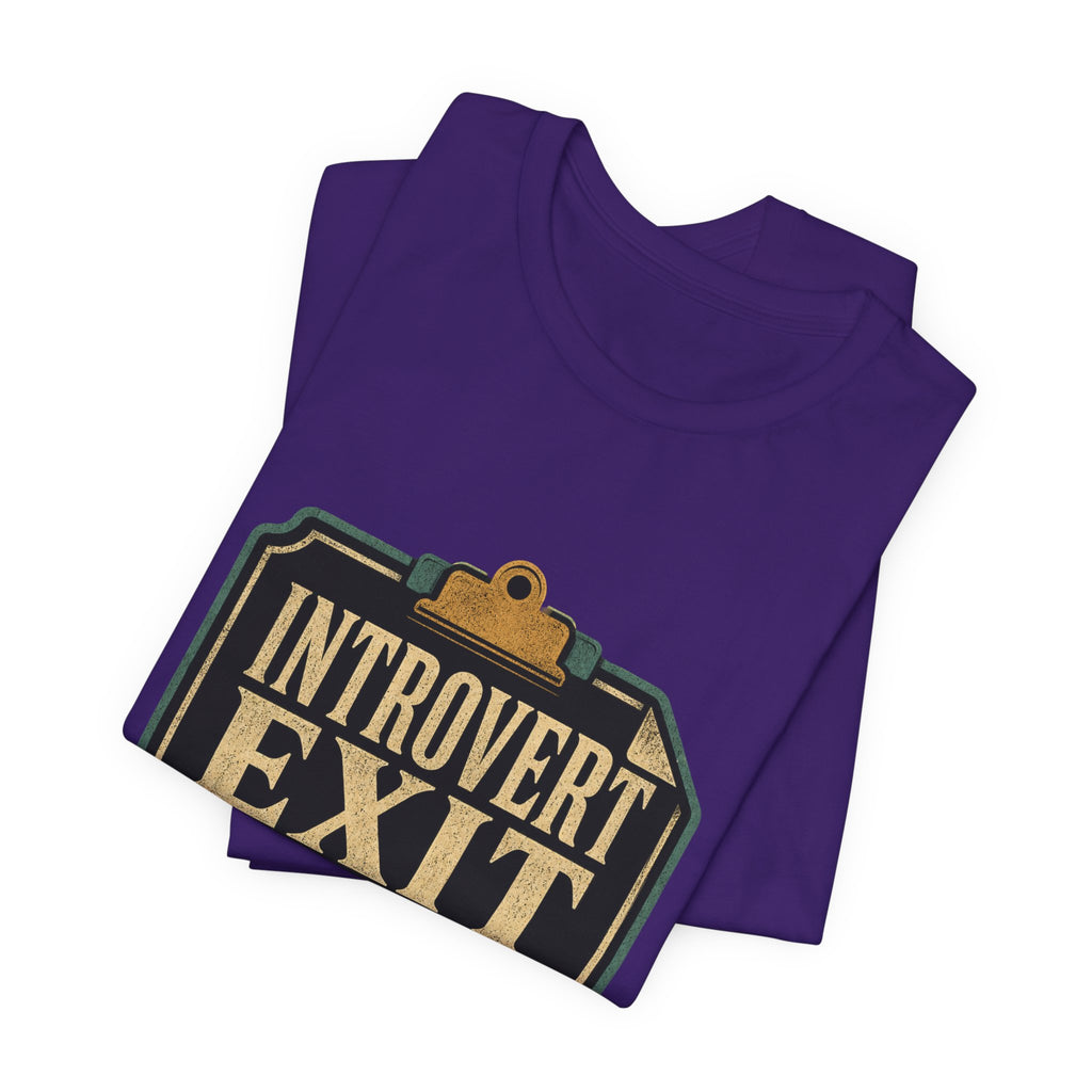 Introvert Exit Interview Unisex T-Shirt