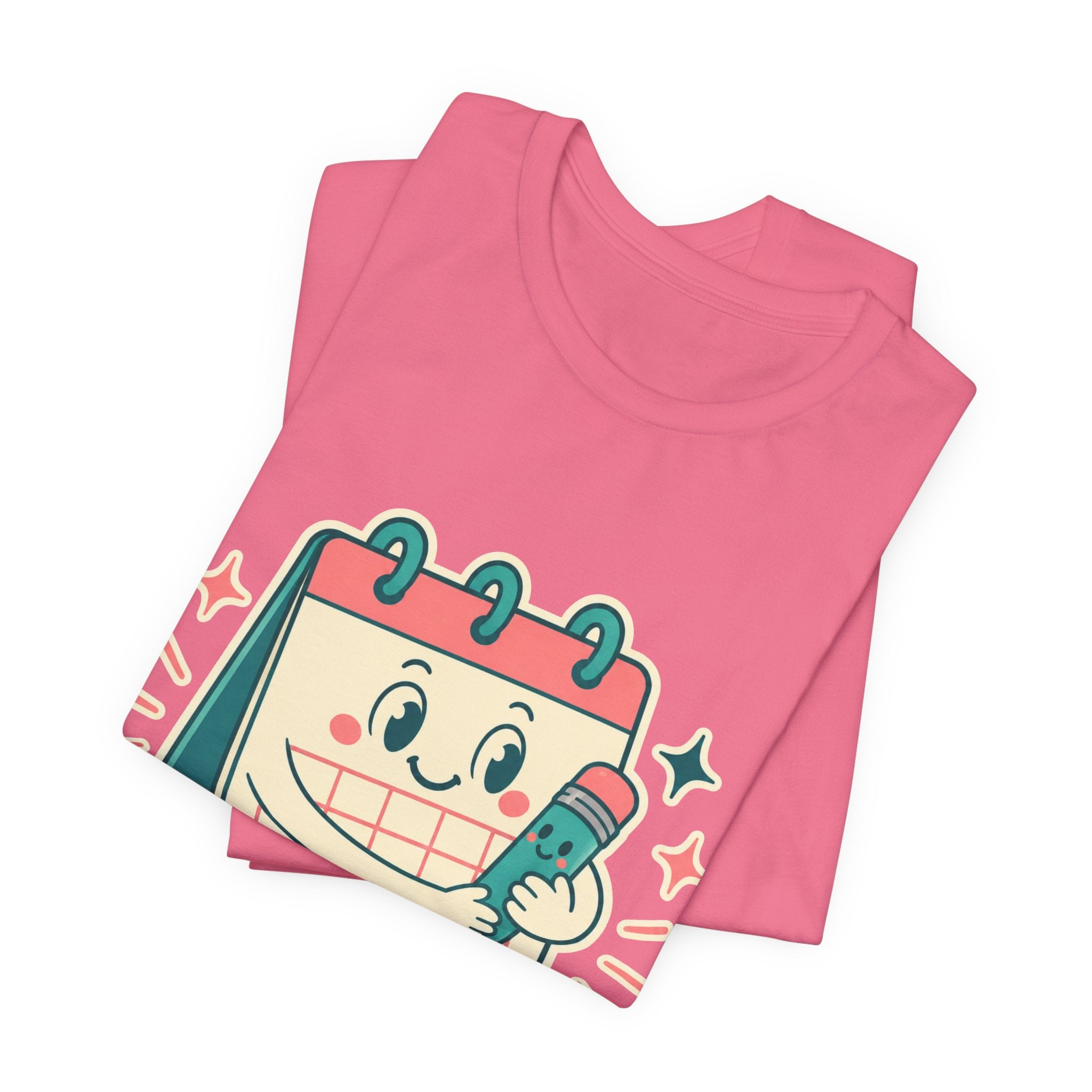 Emotional Support Calendar Unisex T-Shirt