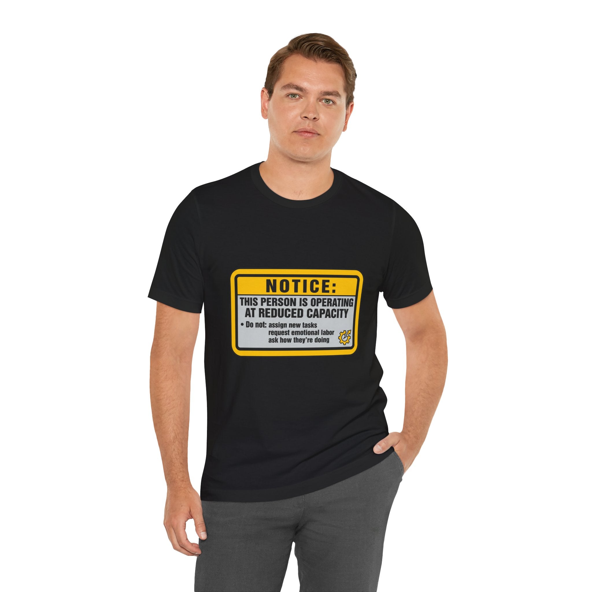 Operating At Reduced Capacity Unisex T-Shirt