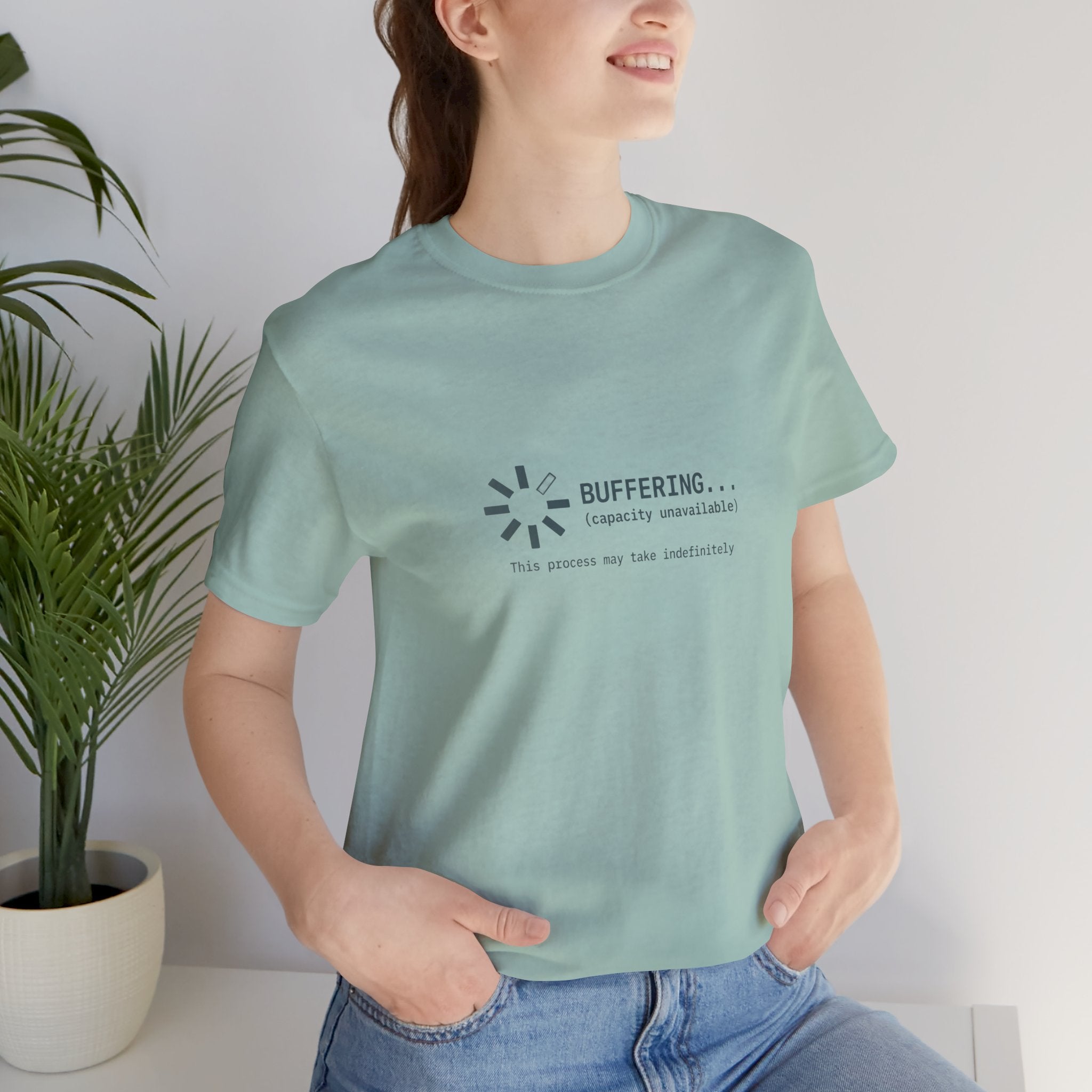 Buffering... (Capacity Unavailable) Unisex T-Shirt