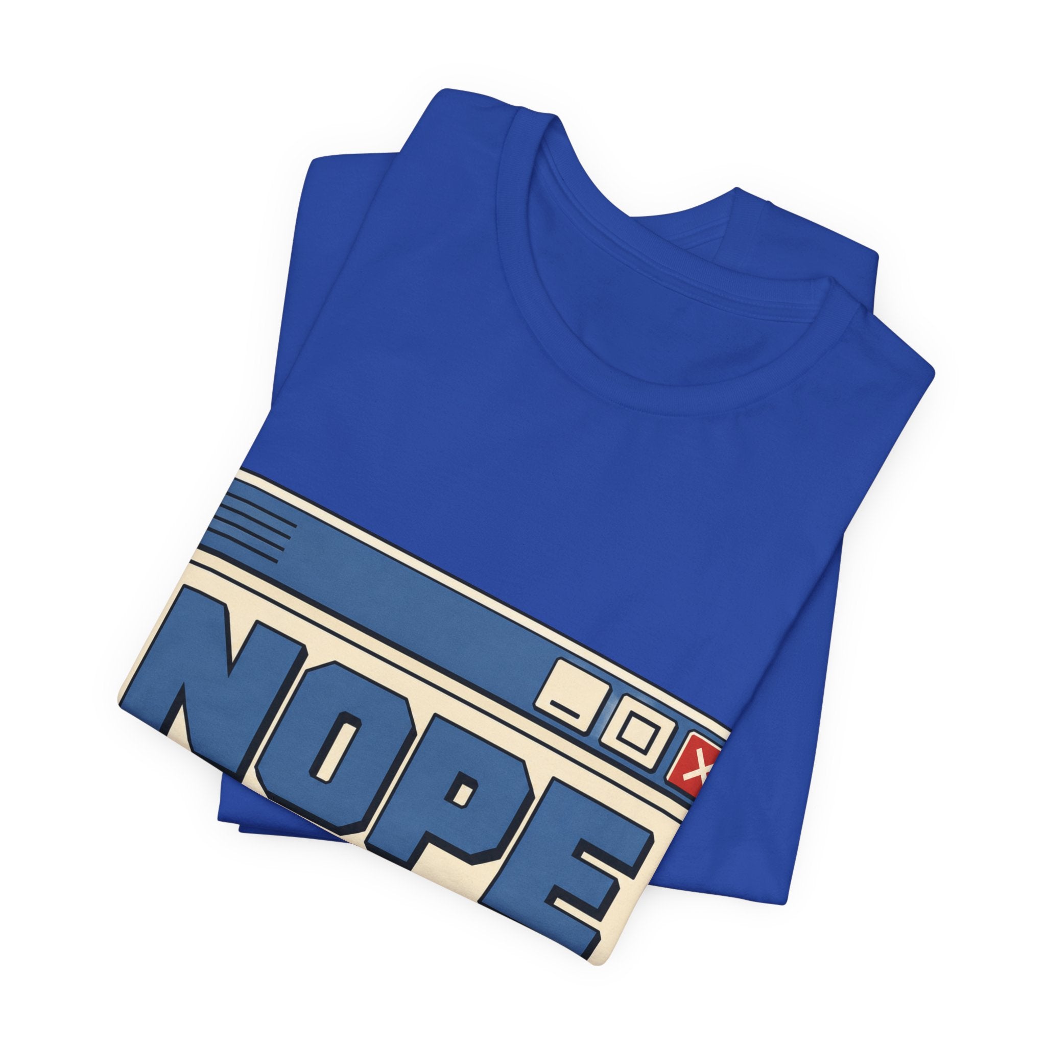 Nope Window Closed Unisex T-Shirt