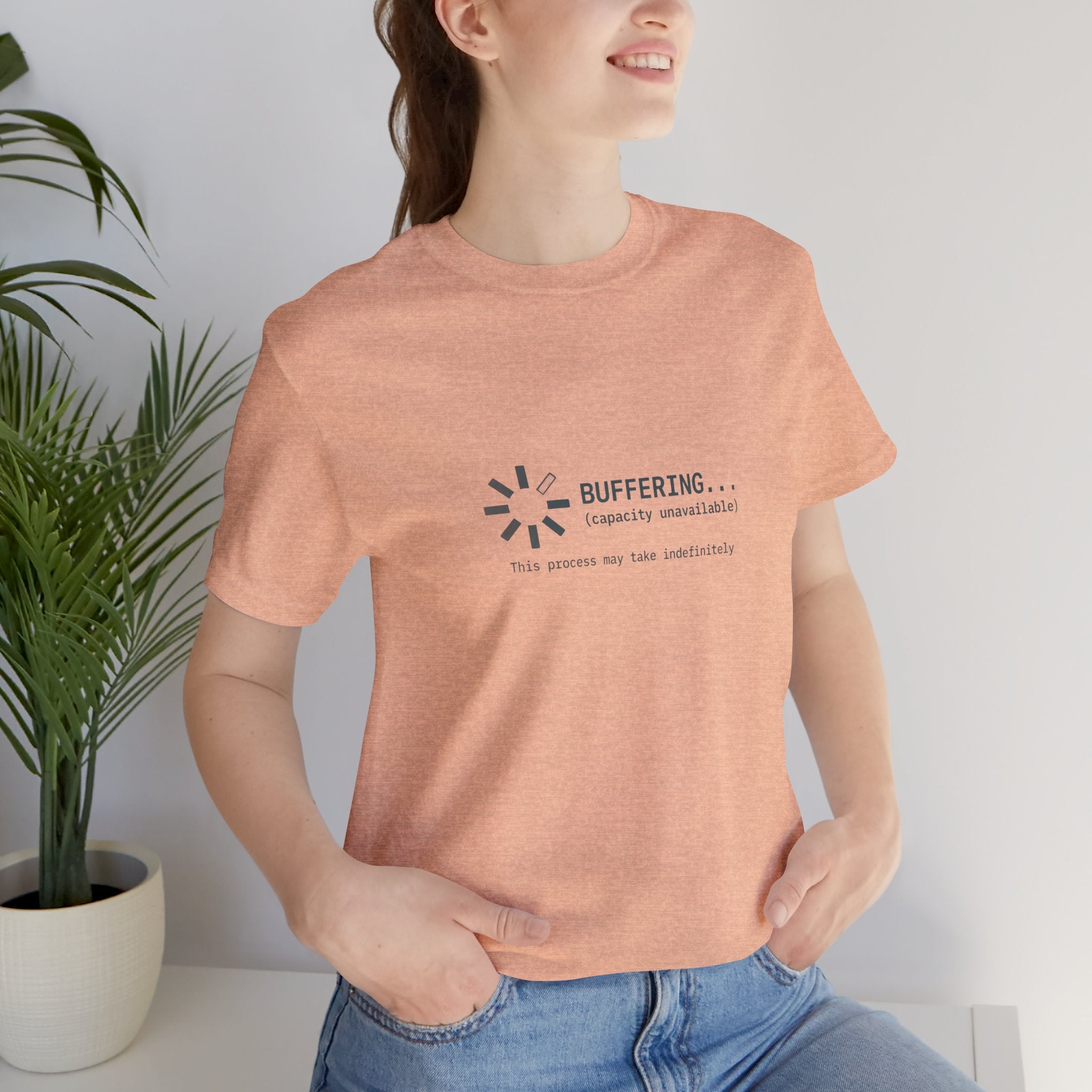 Buffering... (Capacity Unavailable) Unisex T-Shirt