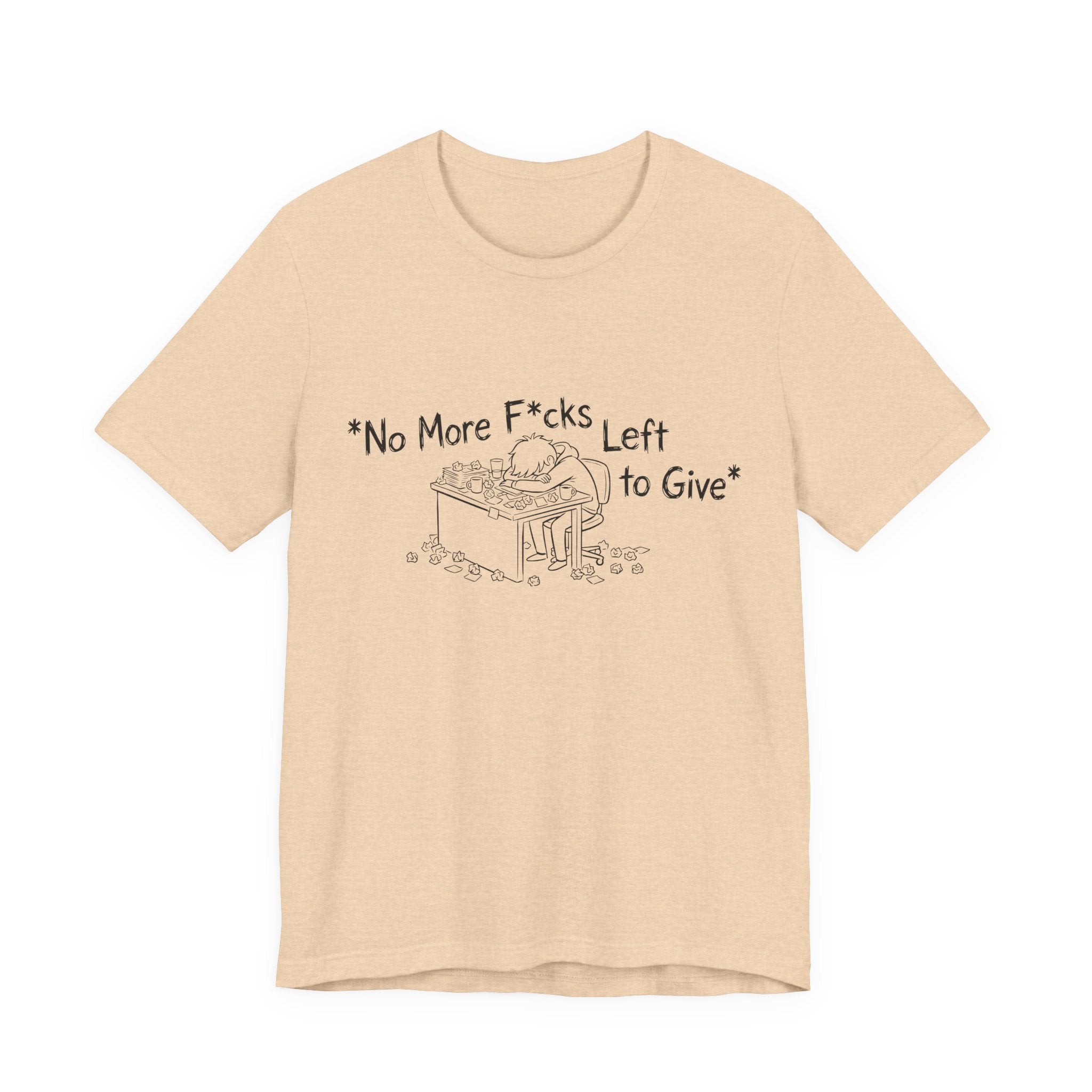 Zero Fs Left to Give Unisex T-Shirt