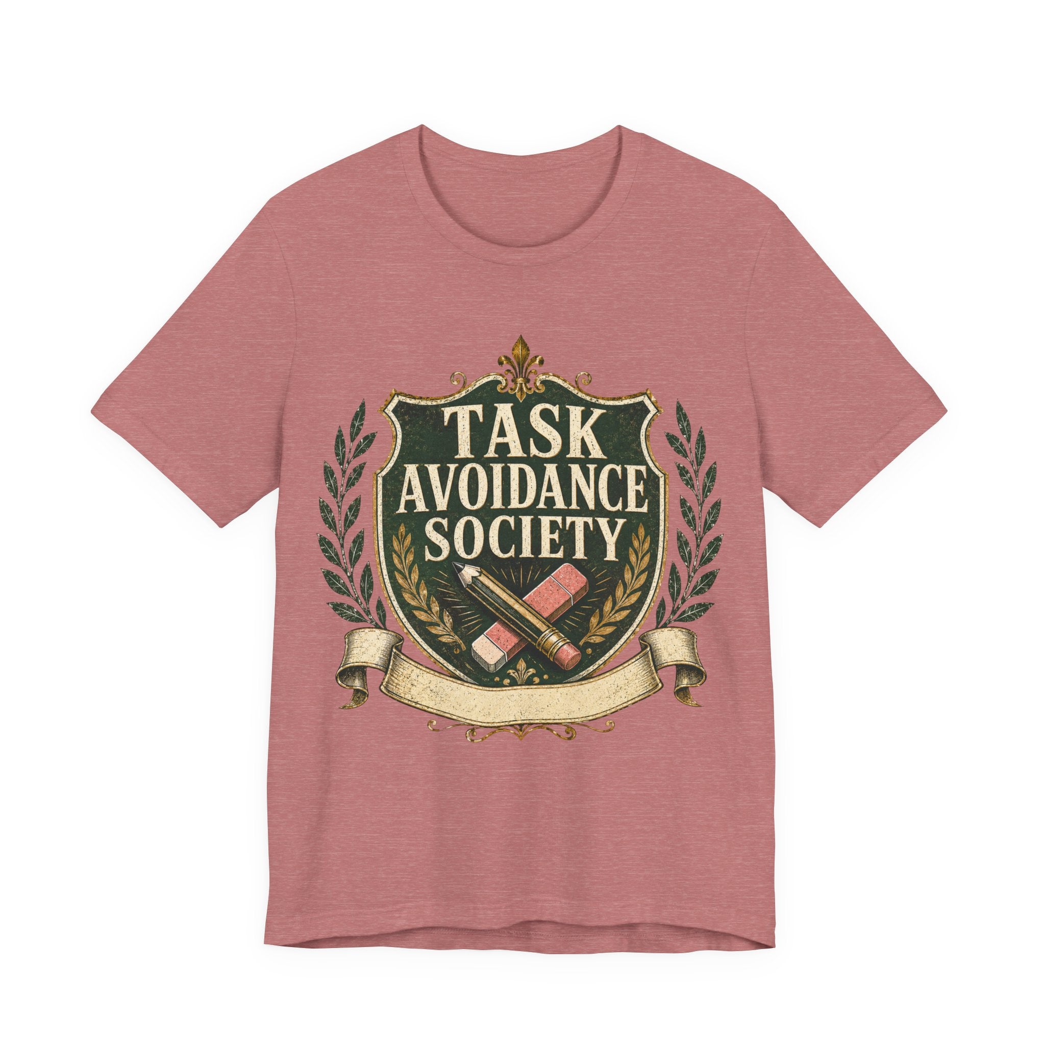 Task Avoidance Society Unisex T-Shirt