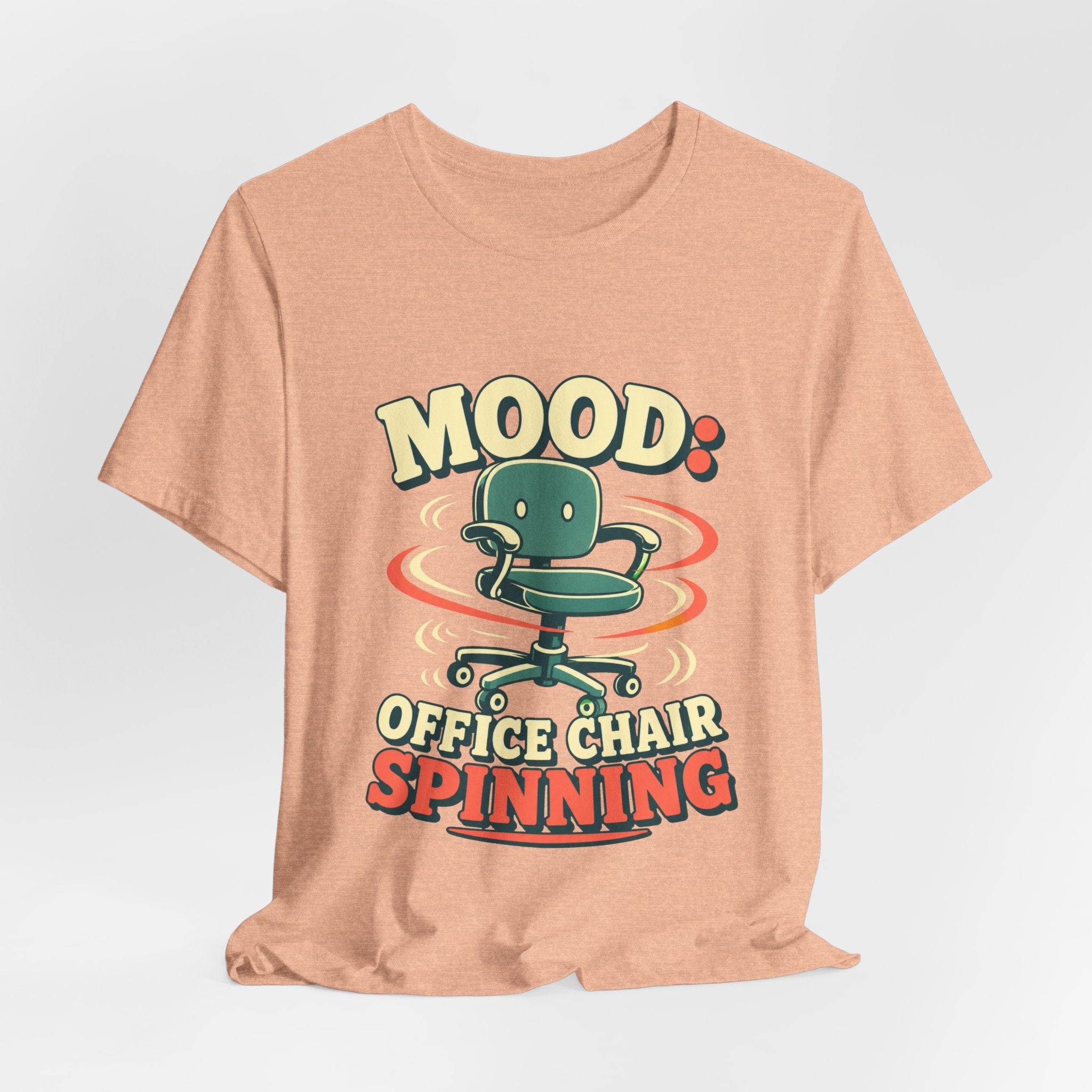 Mood Office Chair Spinning Unisex T-Shirt