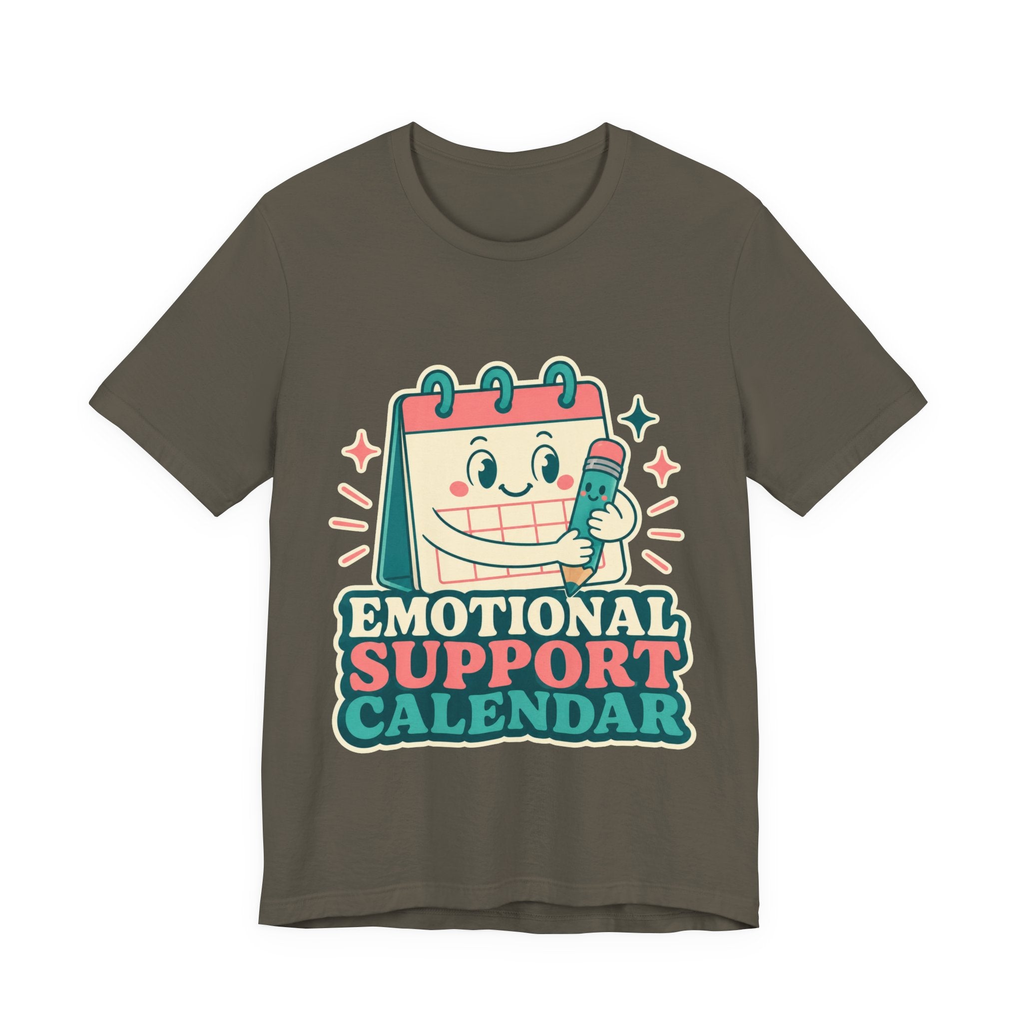 Emotional Support Calendar Unisex T-Shirt