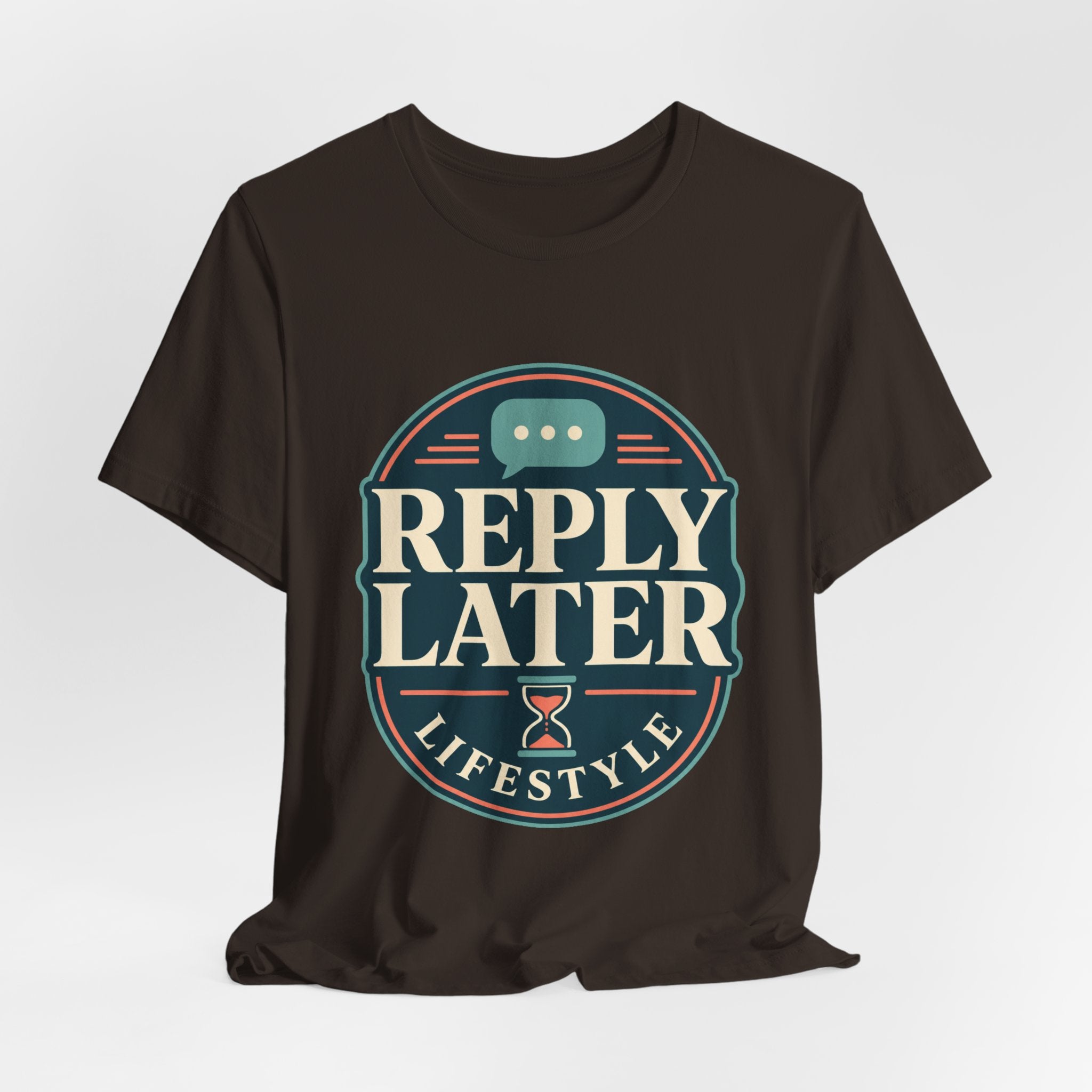 Reply Later Lifestyle Unisex T-Shirt