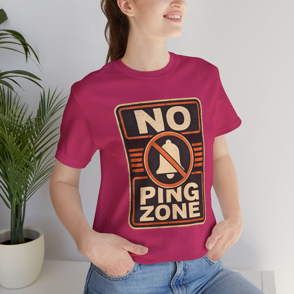 No Ping Zone Unisex T-Shirt