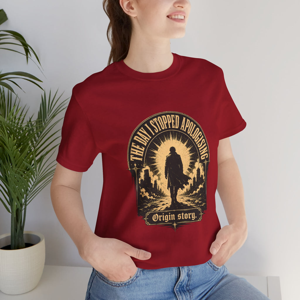 The Day I Stopped Apologising Unisex T-Shirt