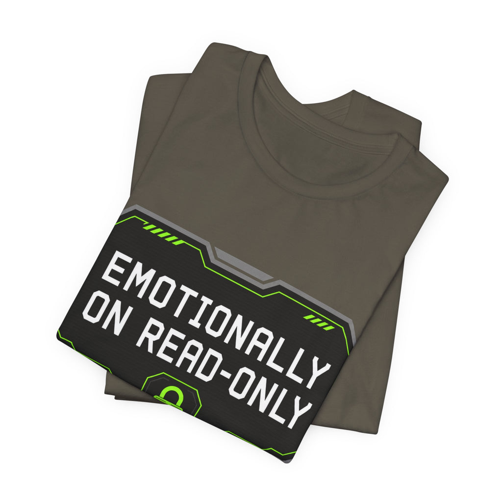 Emotionally On Read-Only Unisex T-Shirt