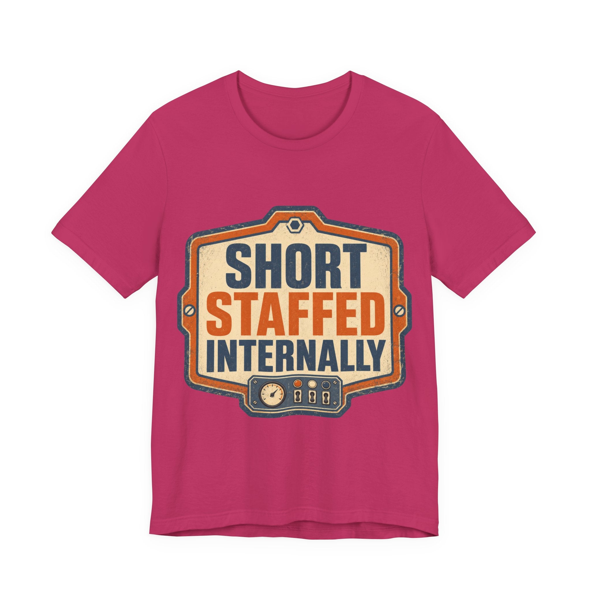 Short Staffed Internally Unisex T-Shirt