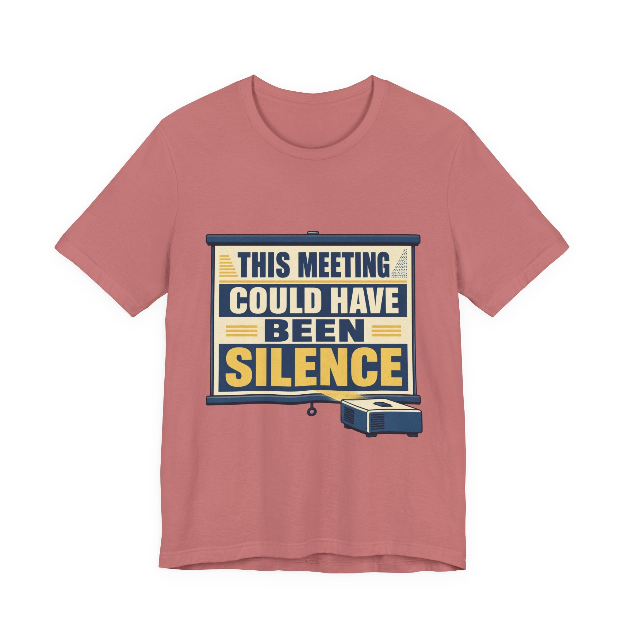 This Meeting Could Have Been Silence Unisex T-Shirt