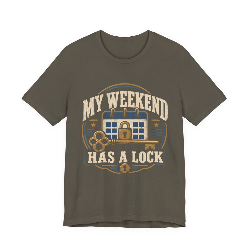 My Weekend Has A Lock Unisex T-Shirt