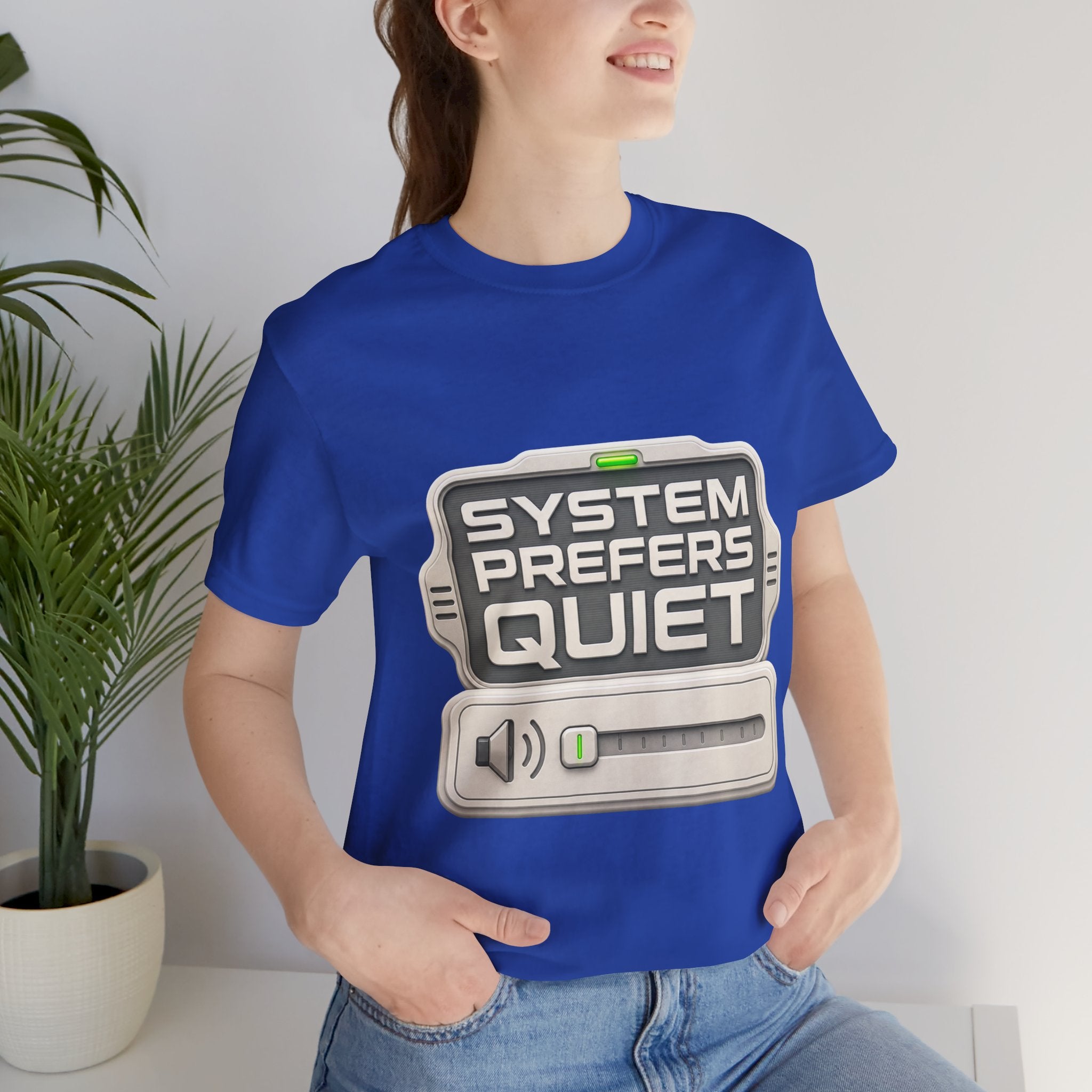 System Prefers Quiet Unisex T-Shirt