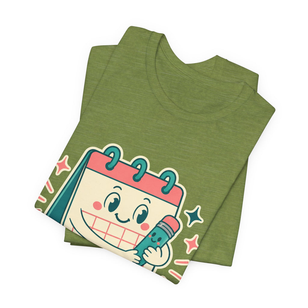 Emotional Support Calendar Unisex T-Shirt