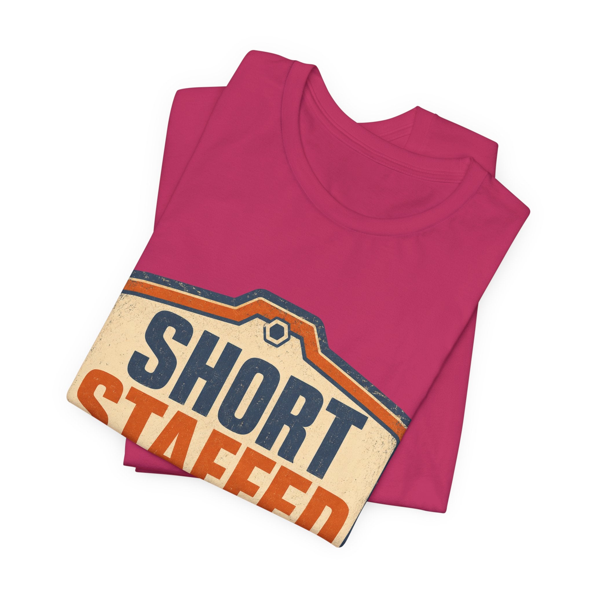 Short Staffed Internally Unisex T-Shirt