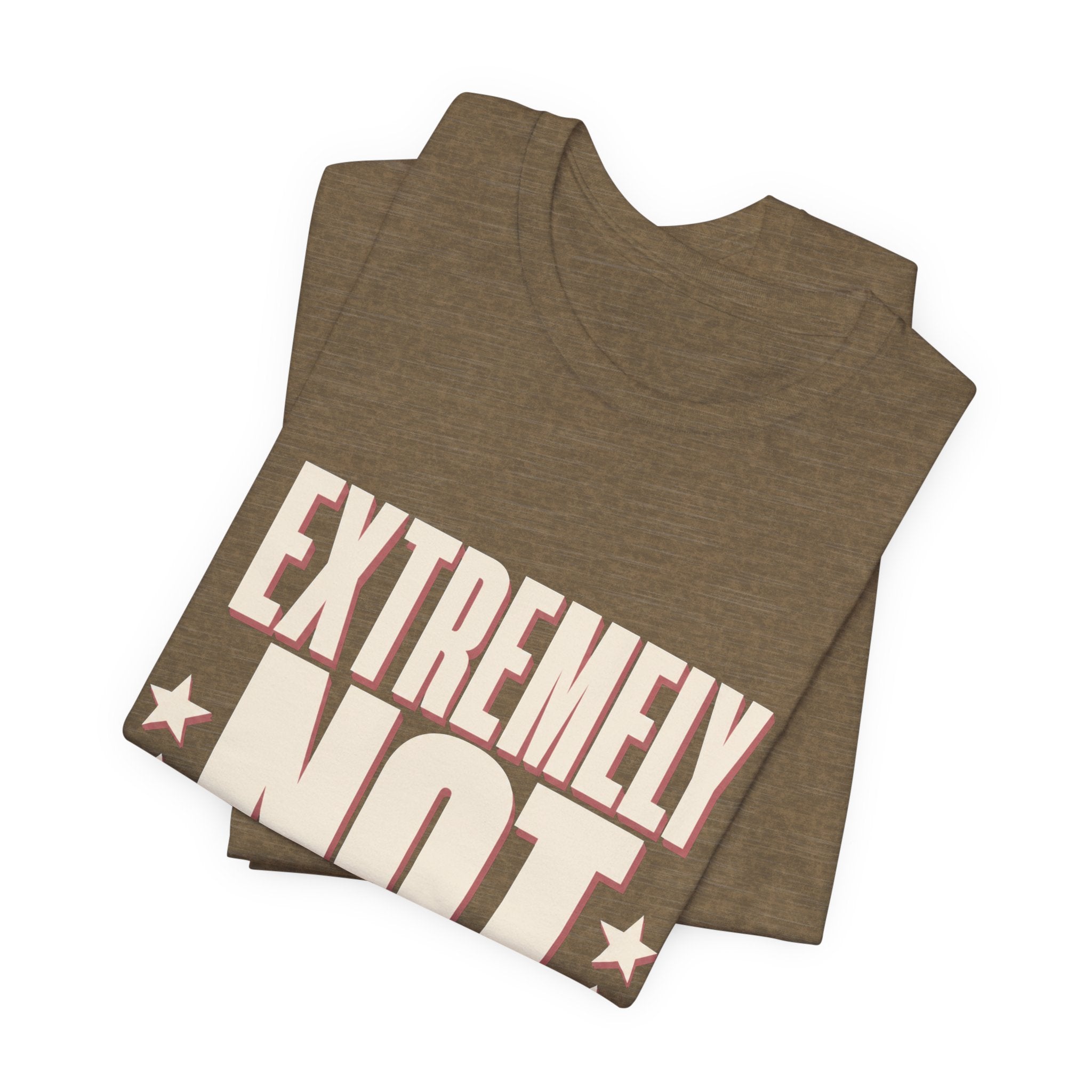 Extremely Not Available Unisex T-Shirt