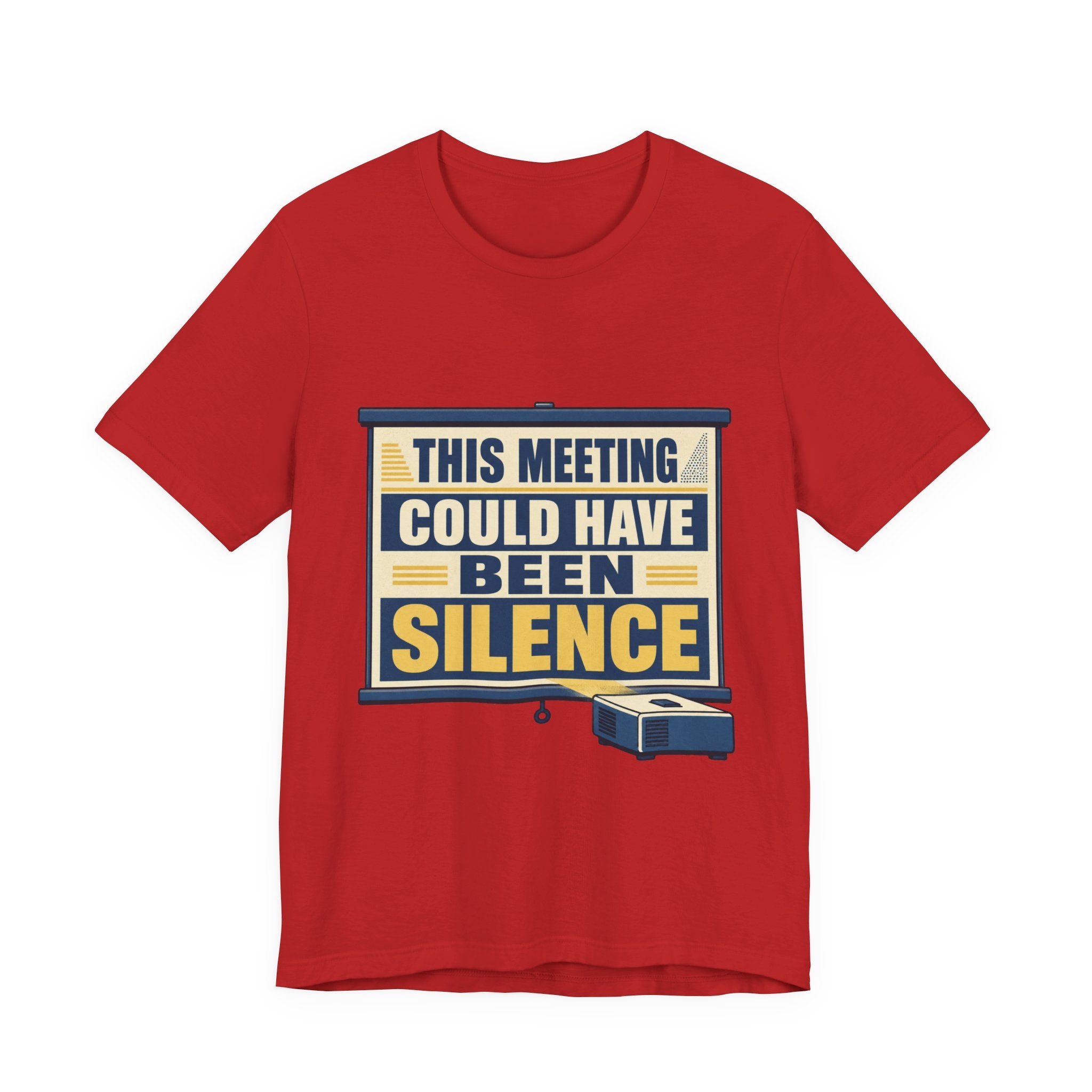 This Meeting Could Have Been Silence Unisex T-Shirt