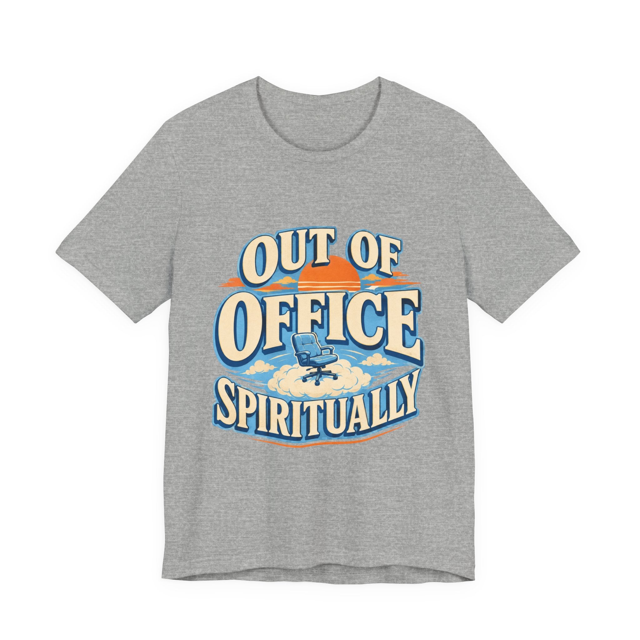 Out Of Office Spiritually Unisex T-Shirt