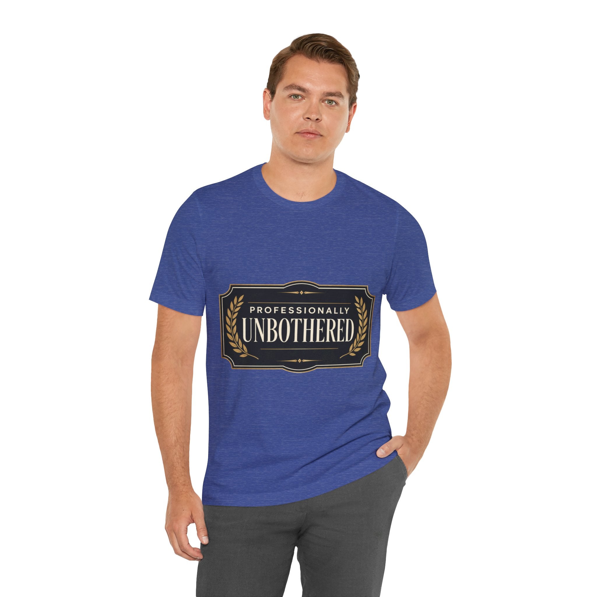 Professionally Unbothered Unisex T-Shirt