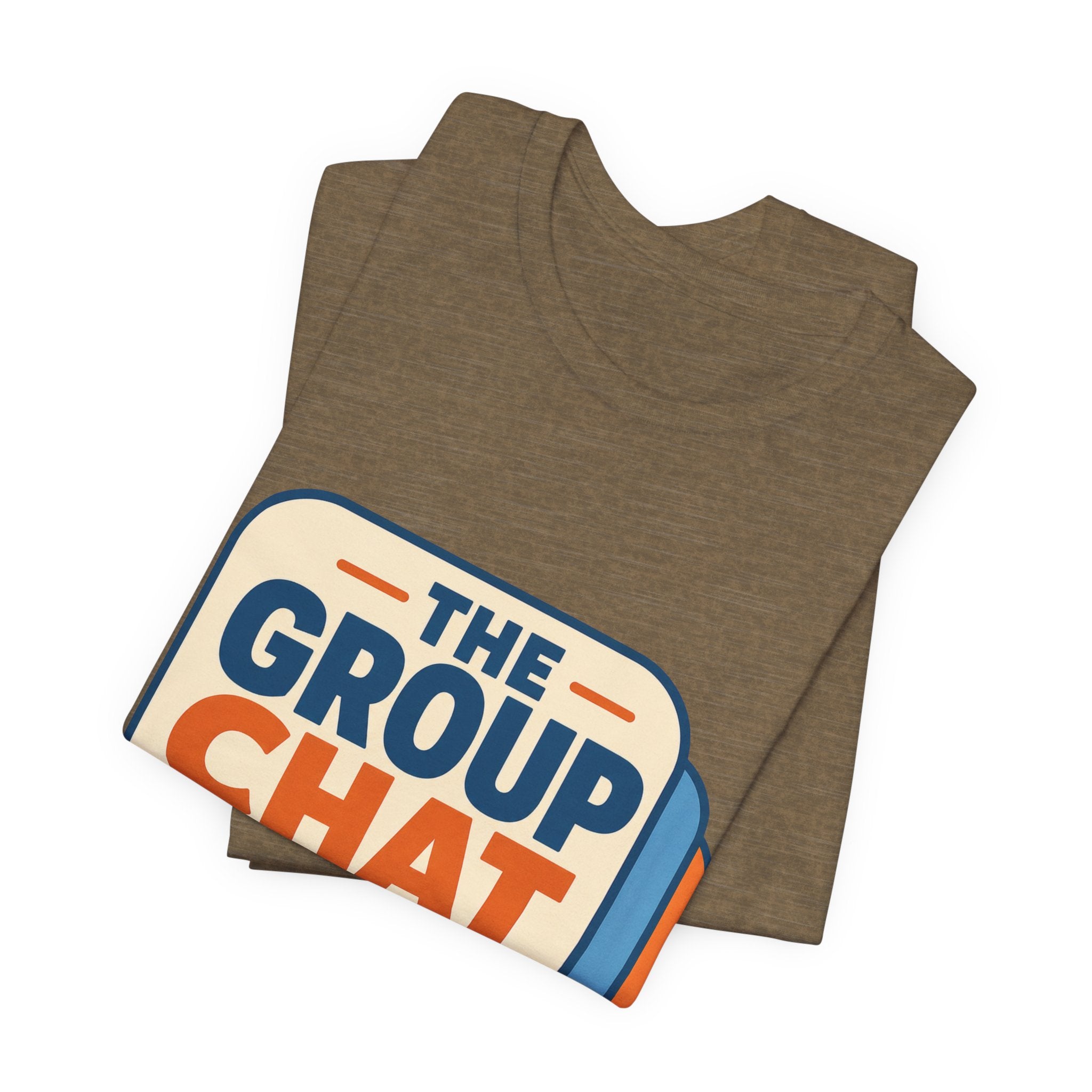 The Group Chat Can Wait Unisex T-Shirt