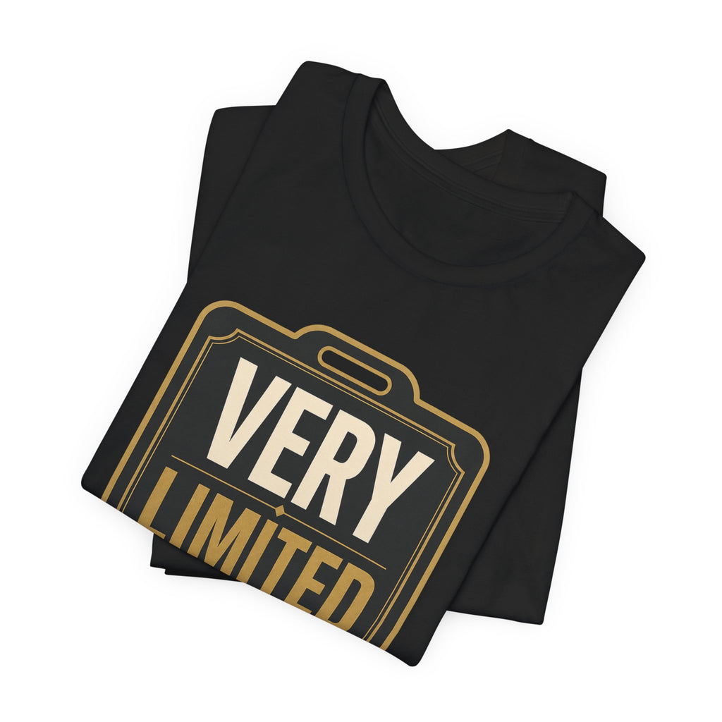 Very Limited Access Unisex T-Shirt