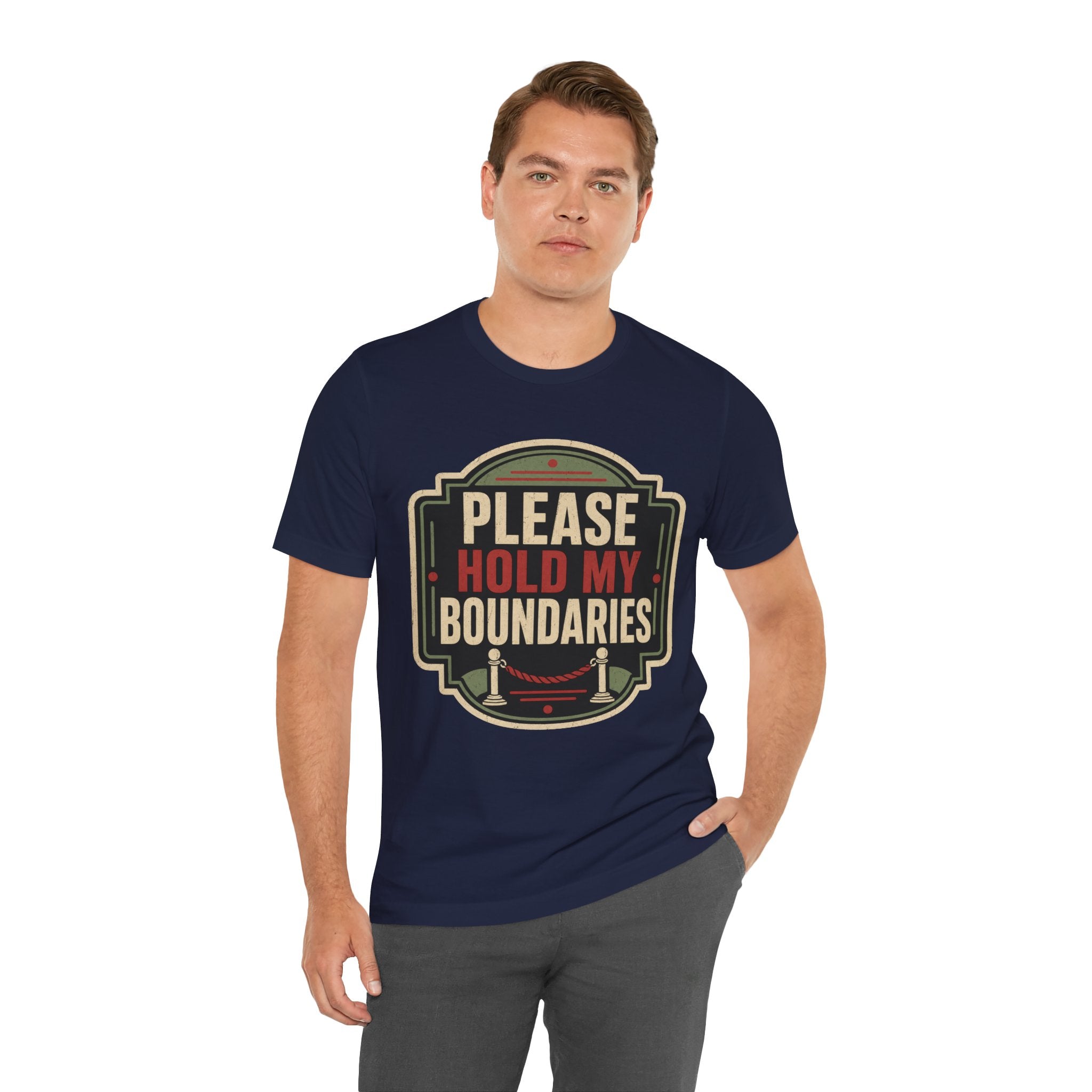 Please Hold My Boundaries Unisex T-Shirt