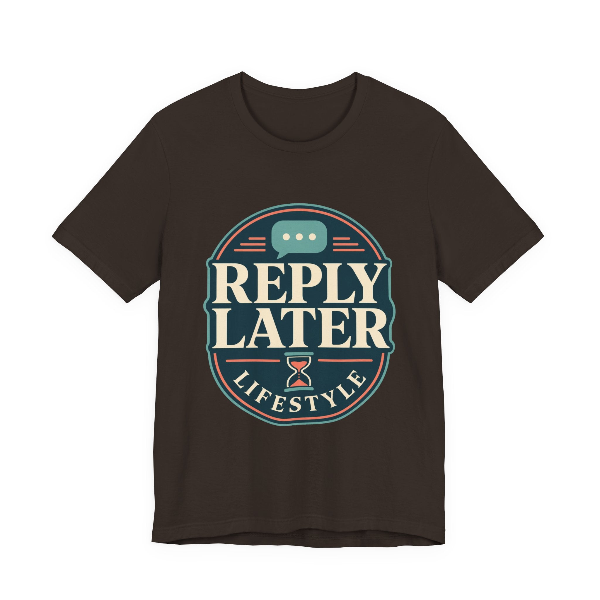 Reply Later Lifestyle Unisex T-Shirt
