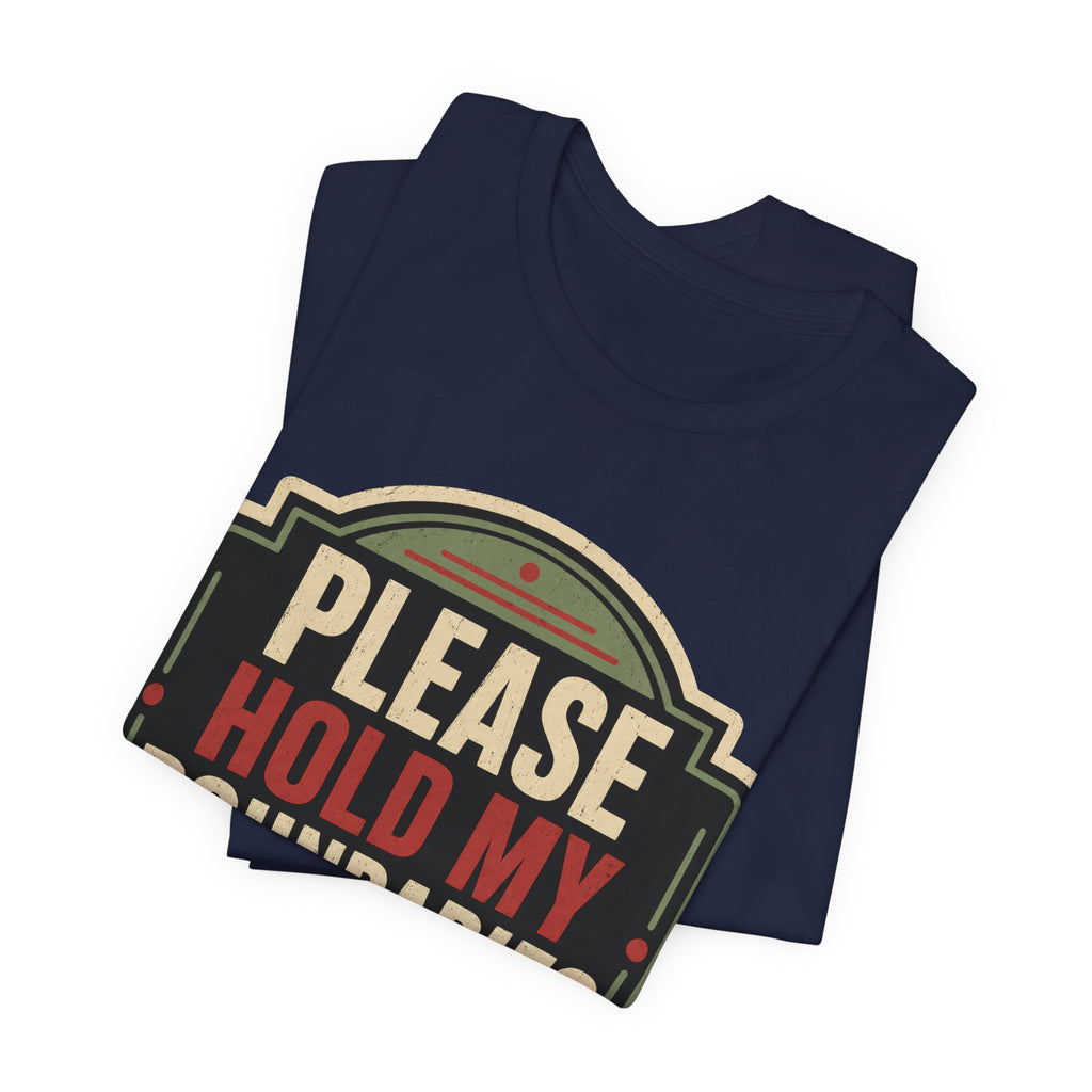 Please Hold My Boundaries Unisex T-Shirt