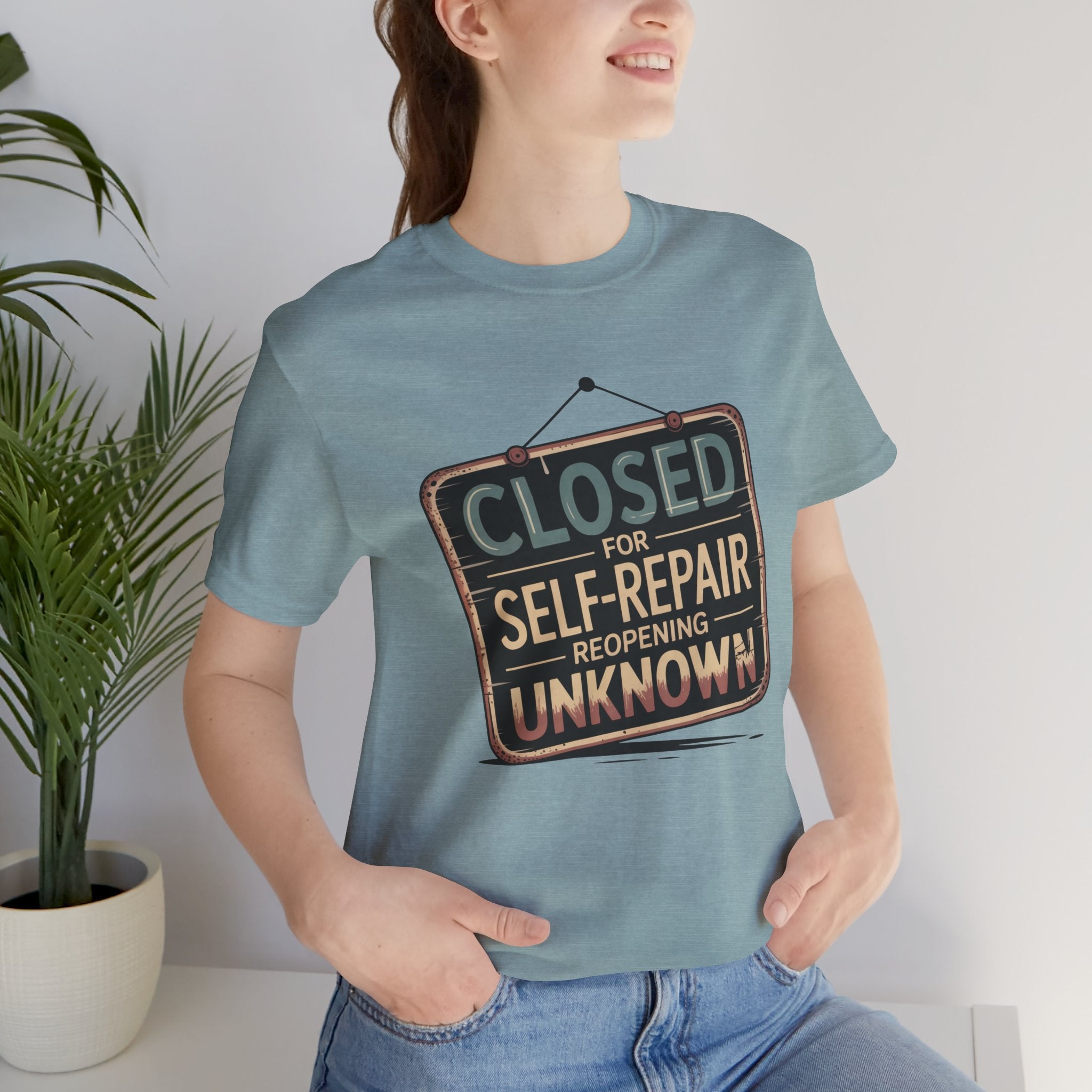 Closed For Self-Repair Unisex T-Shirt