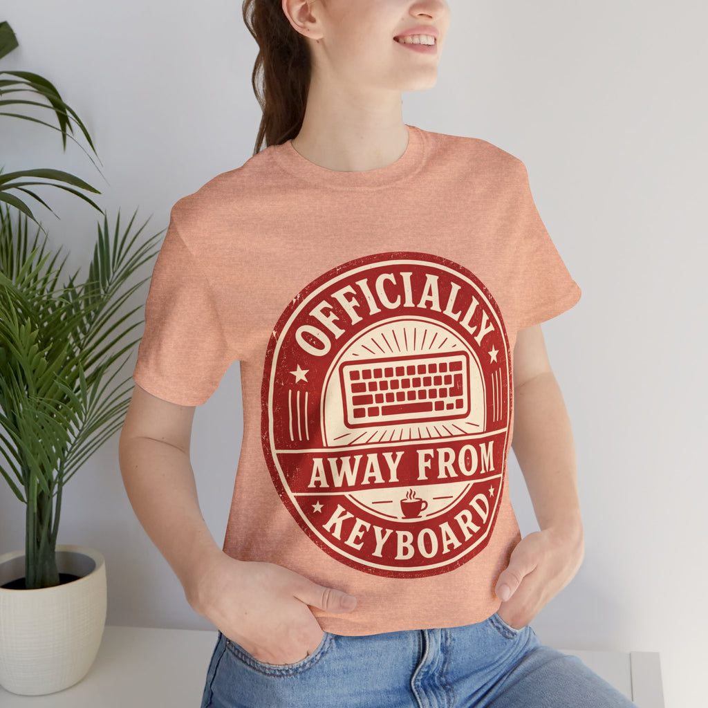 Officially Away From Keyboard Unisex T-Shirt