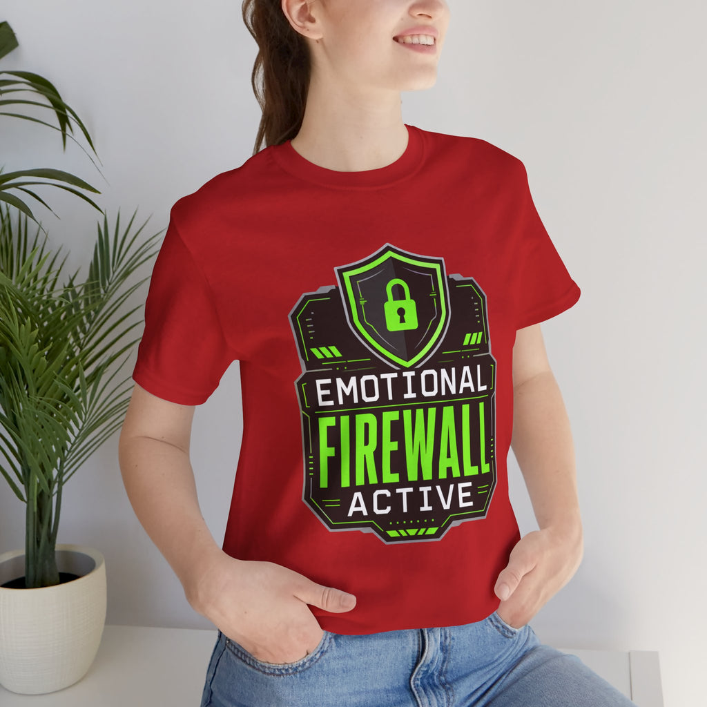 Emotional Firewall Active Unisex T-Shirt