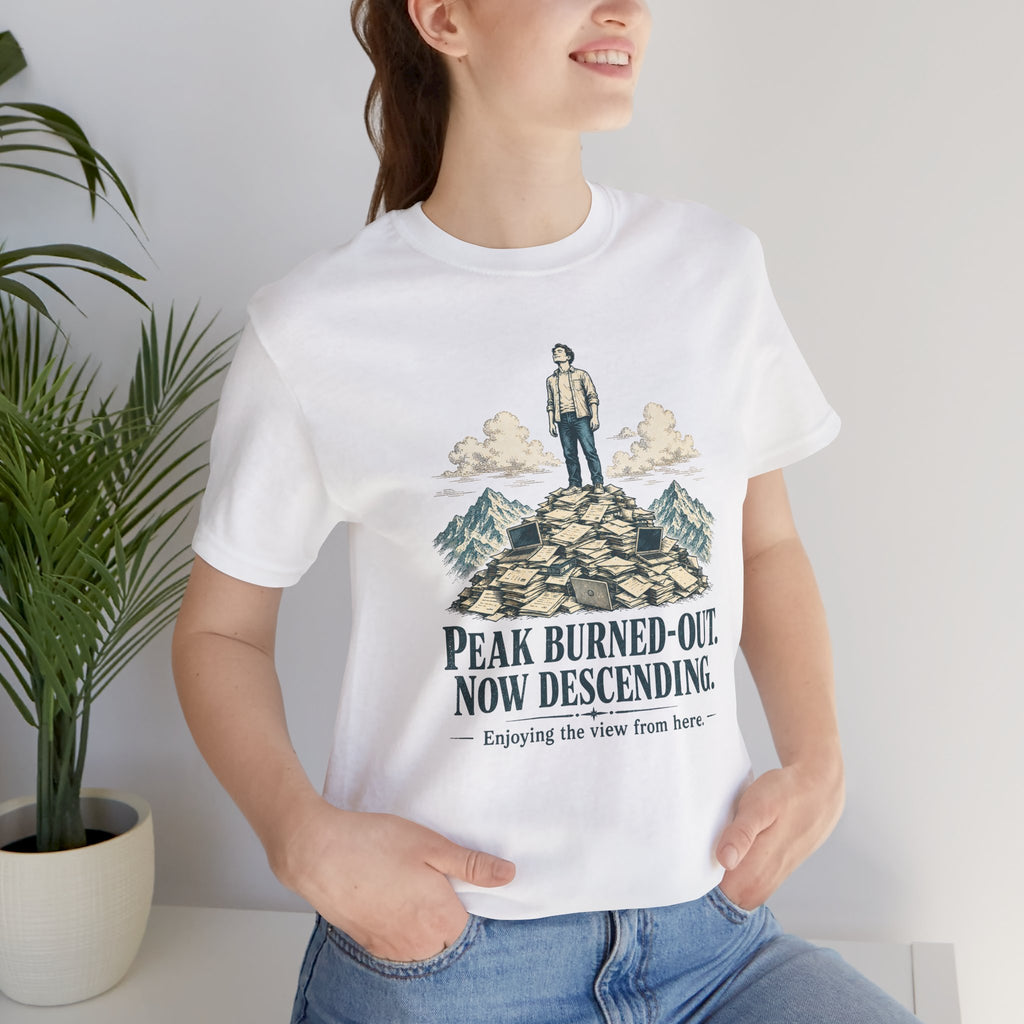 Peak Burned Out Now Descending Unisex T-Shirt