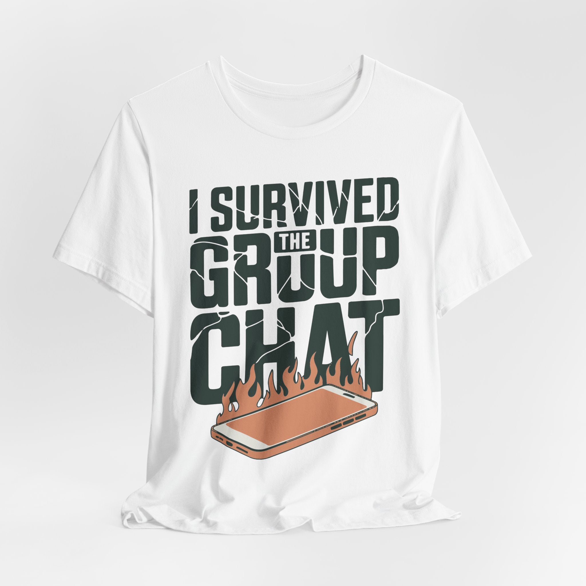 I Survived The Group Chat Unisex T-Shirt
