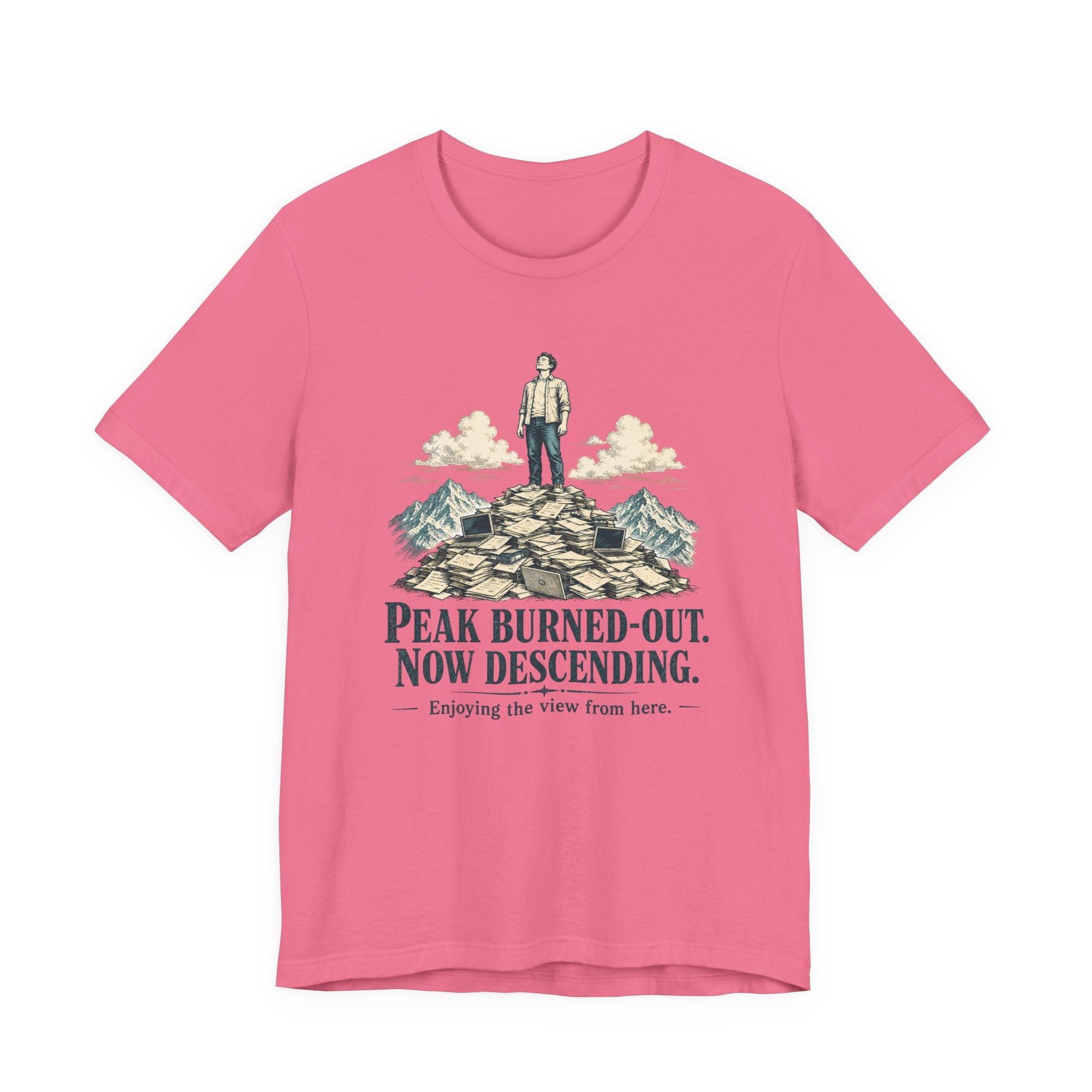 Peak Burned Out Now Descending Unisex T-Shirt
