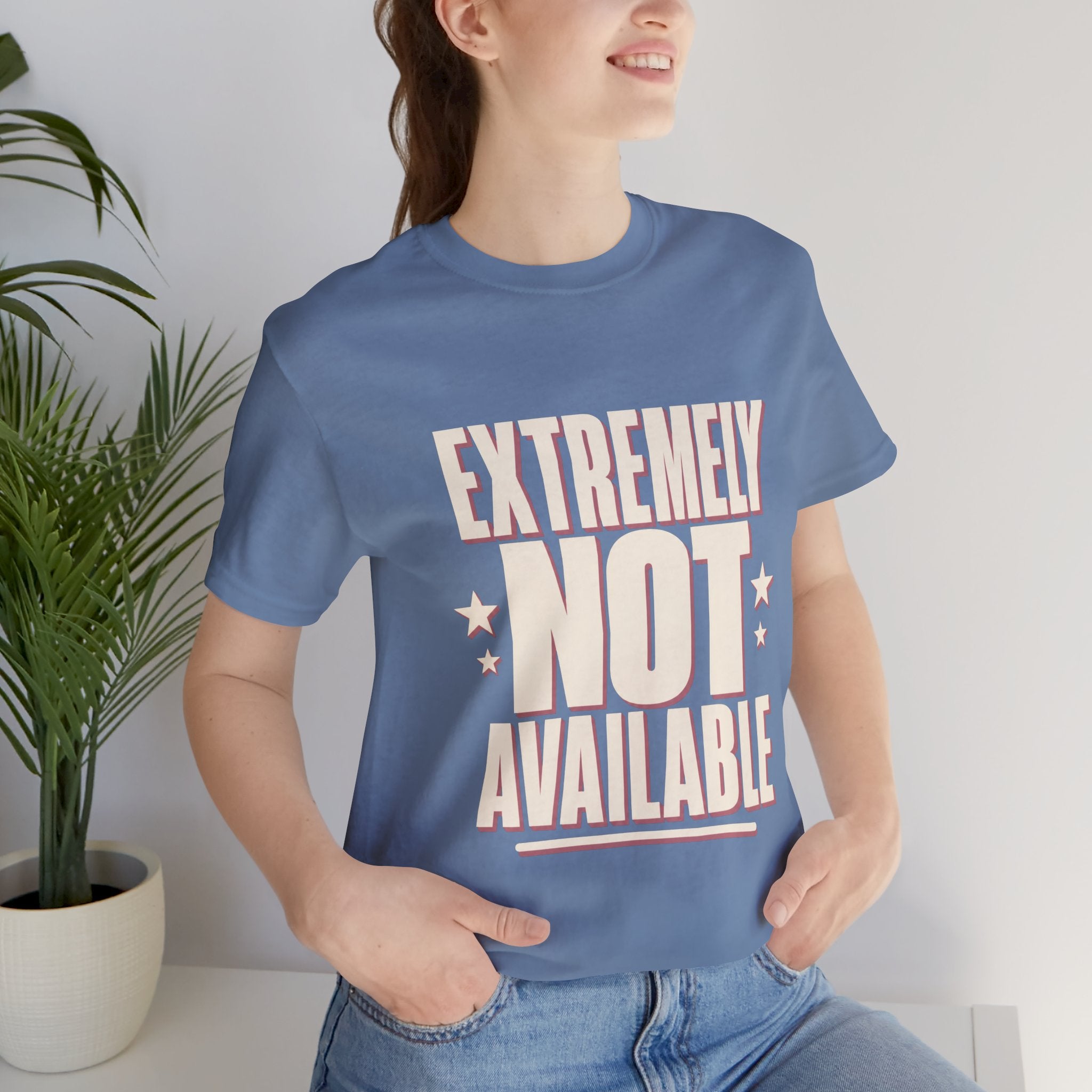Extremely Not Available Unisex T-Shirt