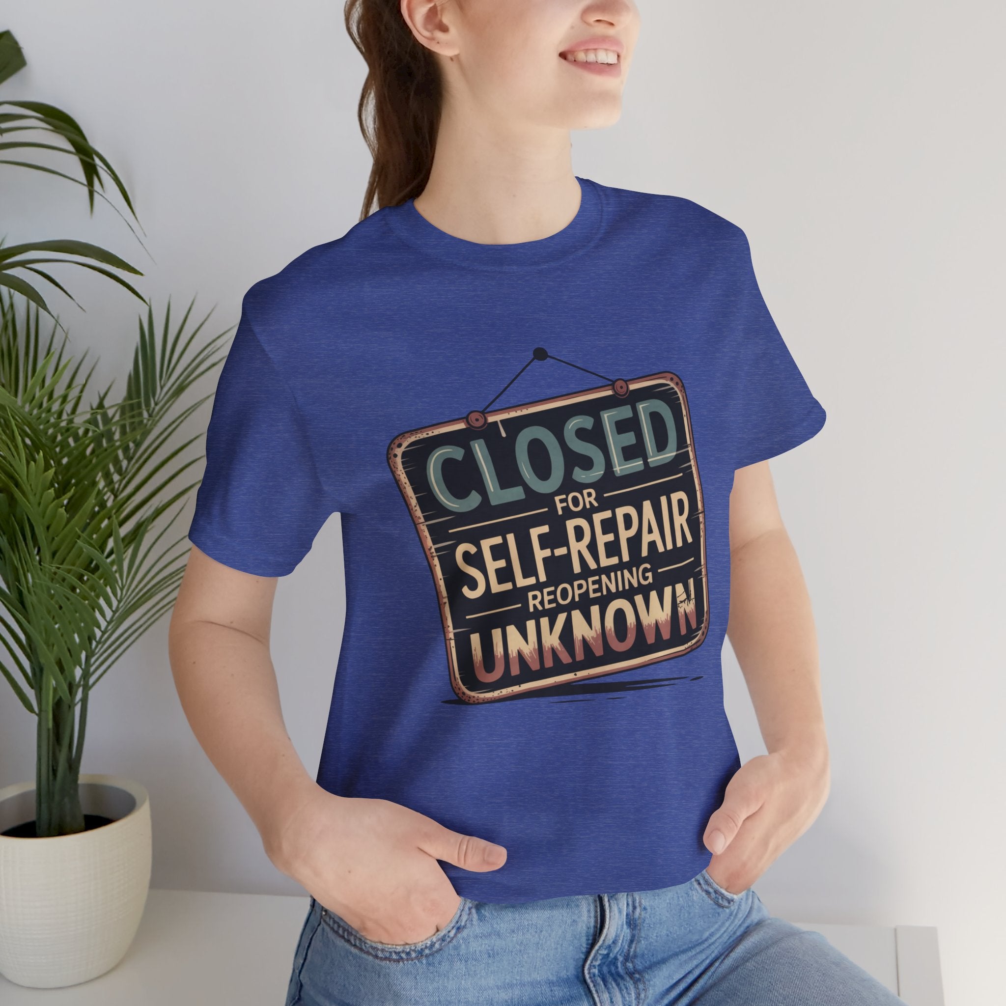 Closed For Self-Repair Unisex T-Shirt